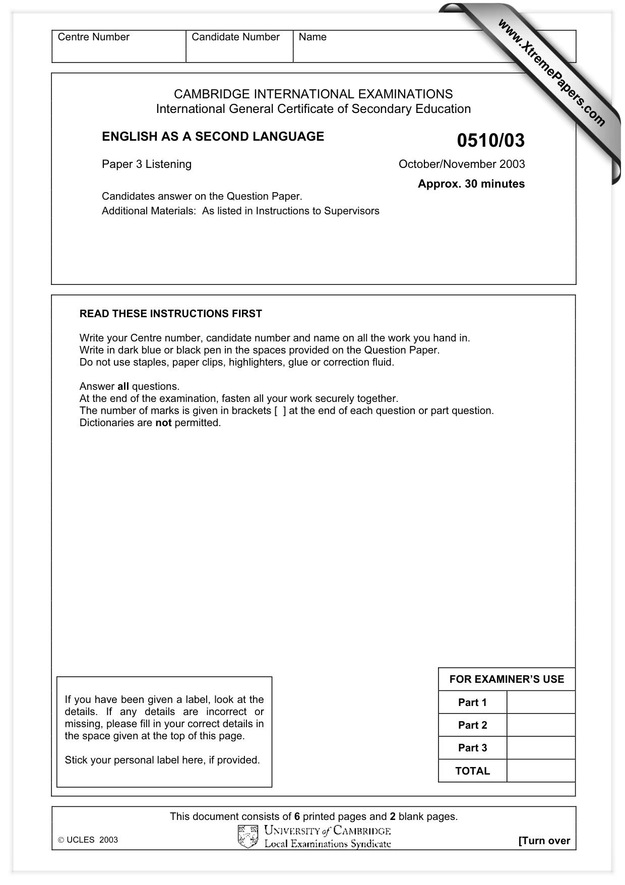 Cambridge IGCSE English - Second Language (oral endorsement) 0510 2003 Oct/Nov Paper 3 · Variant 1 question paper, page 1 of 8