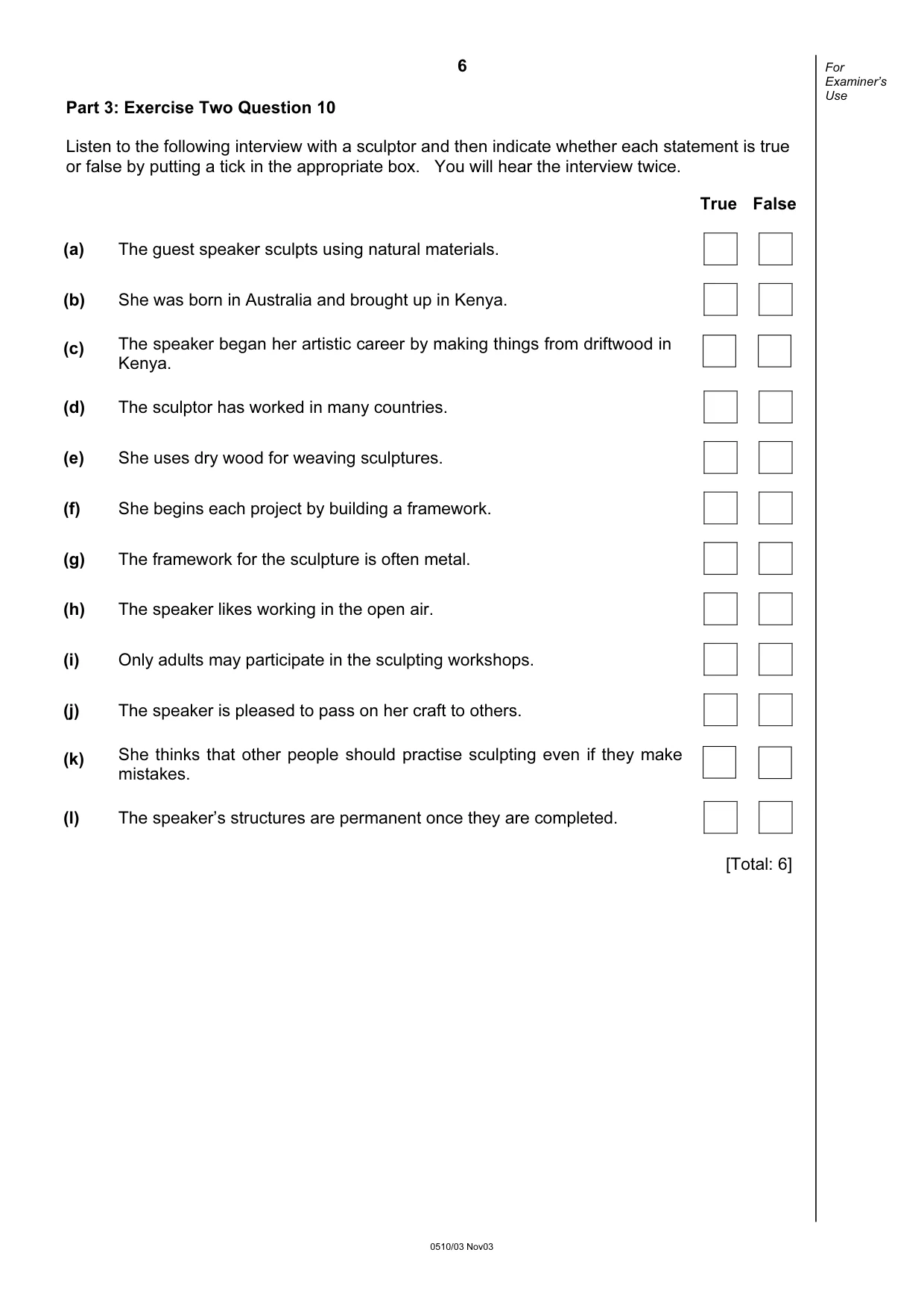 Cambridge IGCSE English - Second Language (oral endorsement) 0510 2003 Oct/Nov Paper 3 · Variant 1 question paper, page 6 of 8