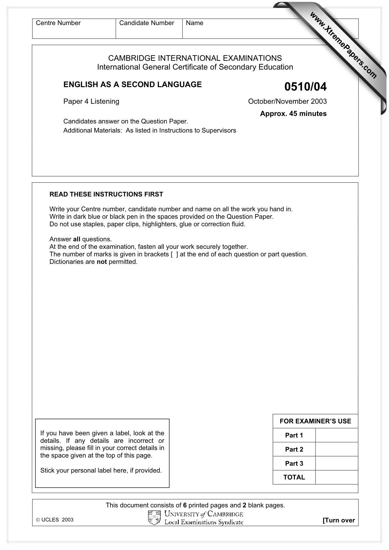 Cambridge IGCSE English - Second Language (oral endorsement) 0510 2003 Oct/Nov Paper 4 · Variant 1 question paper, page 1 of 8