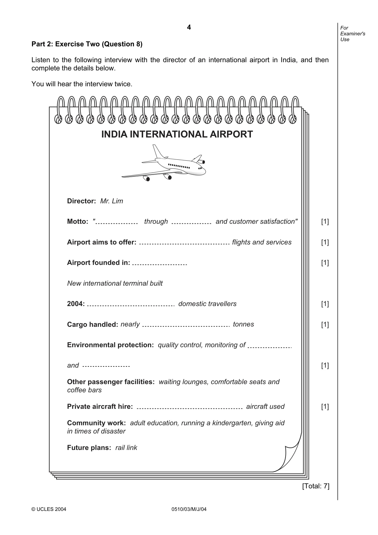 Cambridge IGCSE English - Second Language (oral endorsement) 0510 2004 May/June Paper 3 · Variant 1 question paper, page 4 of 8