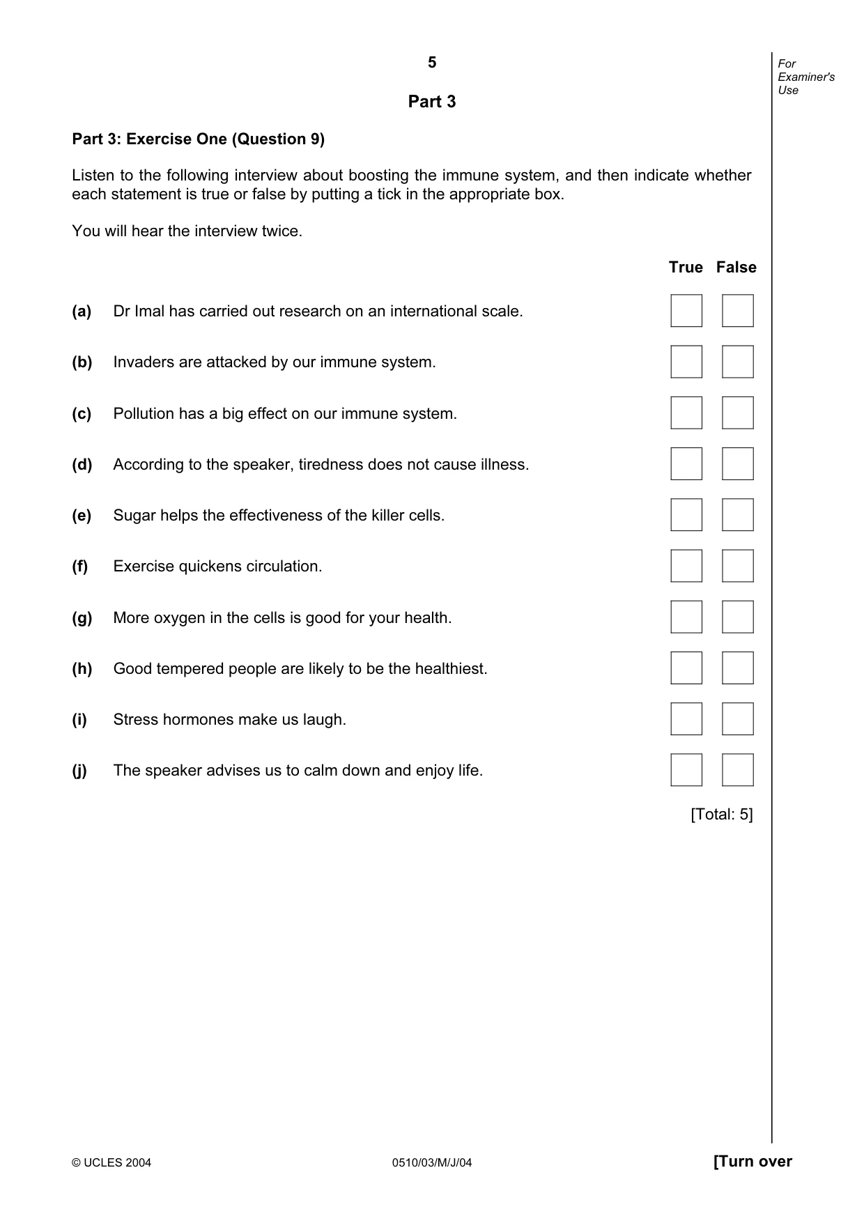 Cambridge IGCSE English - Second Language (oral endorsement) 0510 2004 May/June Paper 3 · Variant 1 question paper, page 5 of 8