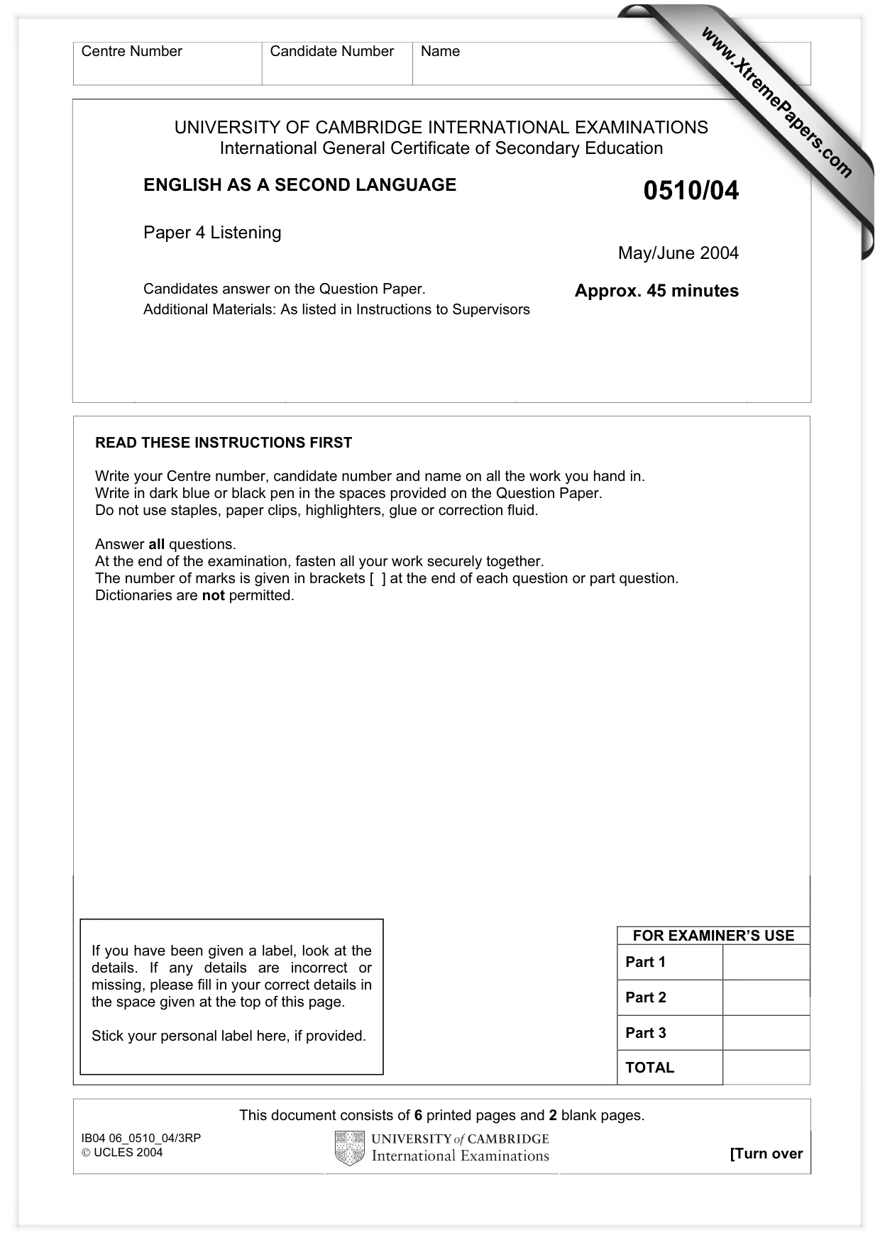 Cambridge IGCSE English - Second Language (oral endorsement) 0510 2004 May/June Paper 4 · Variant 1 question paper, page 1 of 8