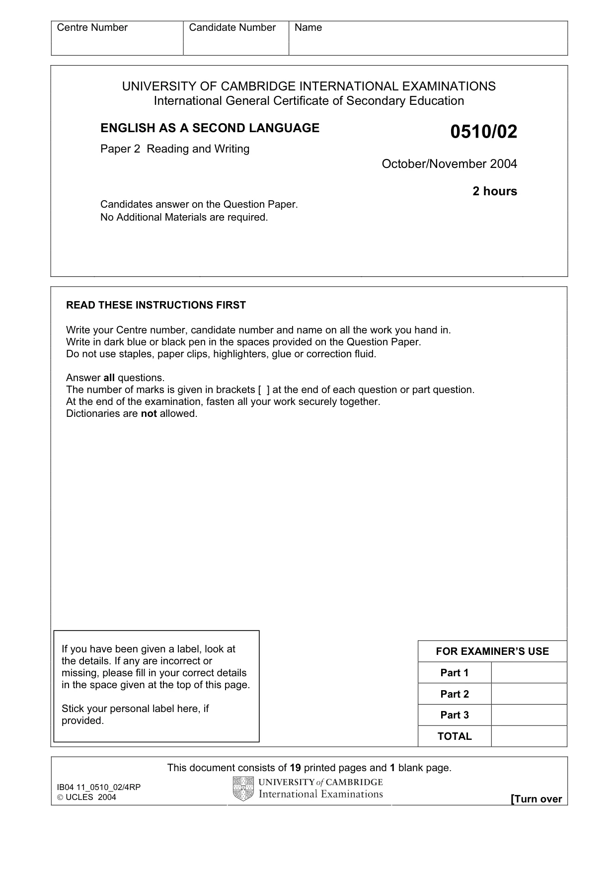 Cambridge IGCSE English - Second Language (oral endorsement) 0510 2004 Oct/Nov Paper 2 · Variant 1 question paper, page 1 of 20