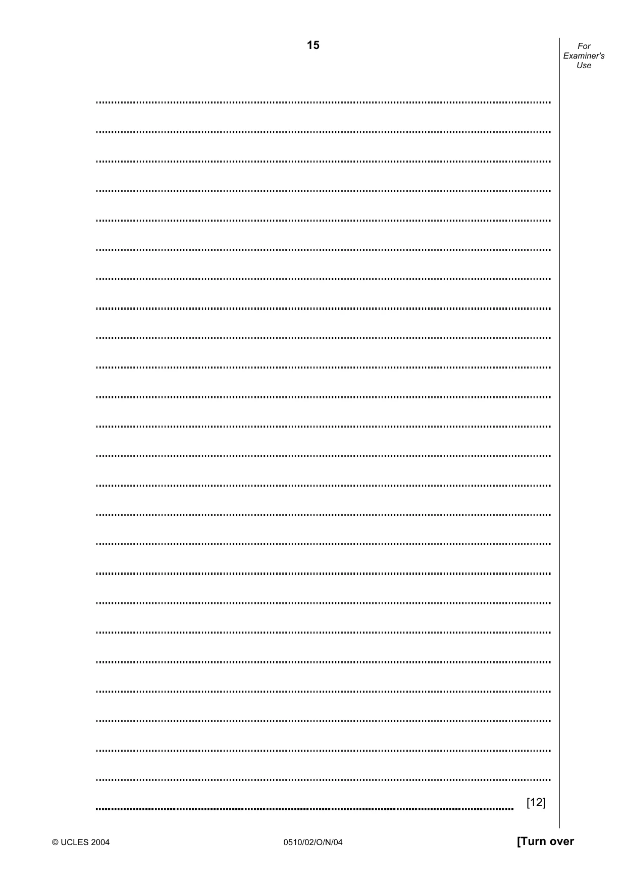 Cambridge IGCSE English - Second Language (oral endorsement) 0510 2004 Oct/Nov Paper 2 · Variant 1 question paper, page 15 of 20