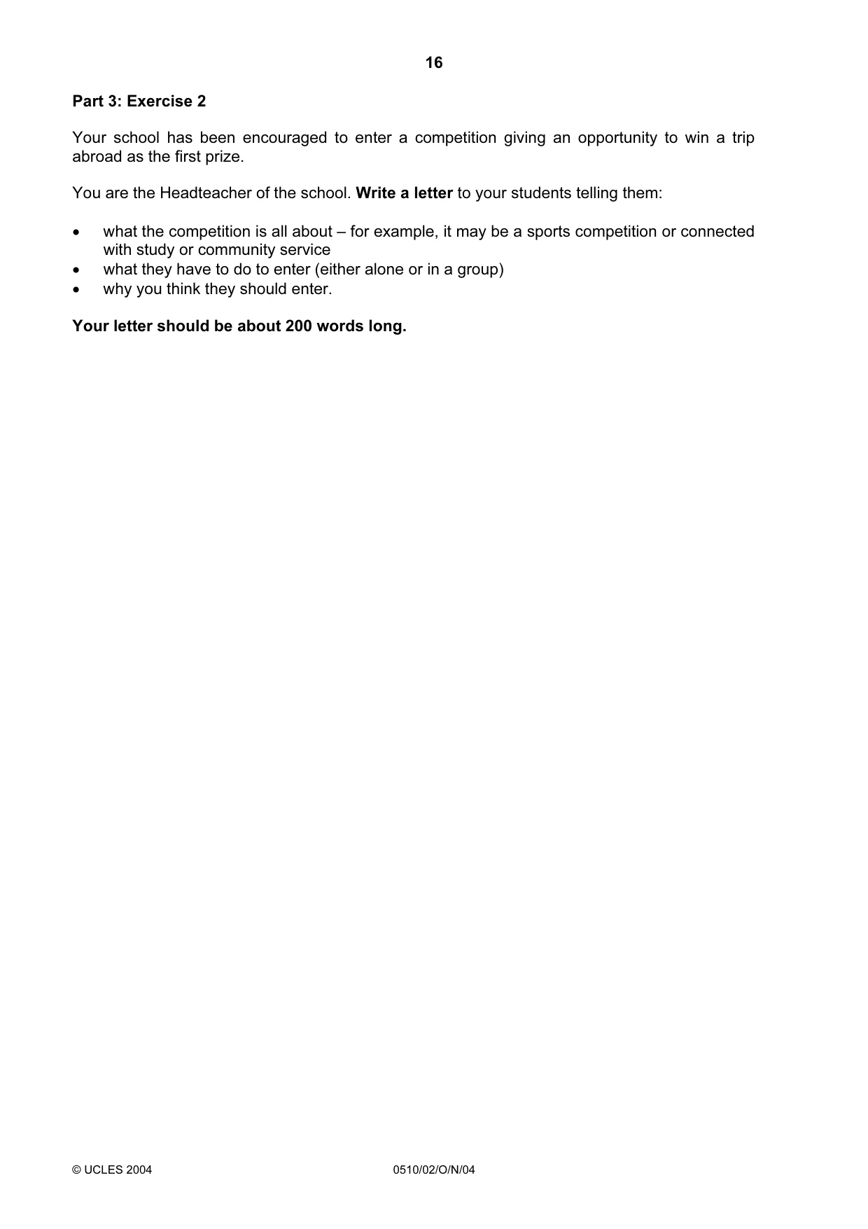 Cambridge IGCSE English - Second Language (oral endorsement) 0510 2004 Oct/Nov Paper 2 · Variant 1 question paper, page 16 of 20