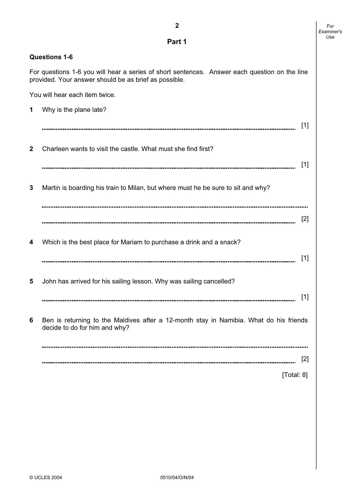 Cambridge IGCSE English - Second Language (oral endorsement) 0510 2004 Oct/Nov Paper 4 · Variant 1 question paper, page 2 of 8