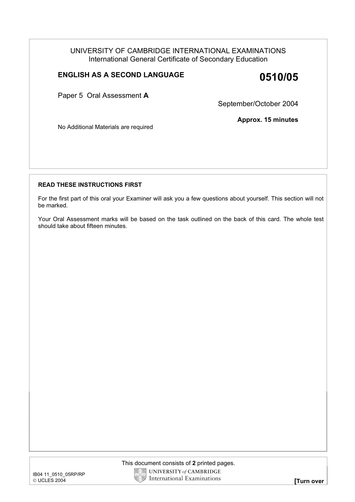 Cambridge IGCSE English - Second Language (oral endorsement) 0510 2004 Oct/Nov Paper 5 · Variant 1 question paper, page 1 of 10