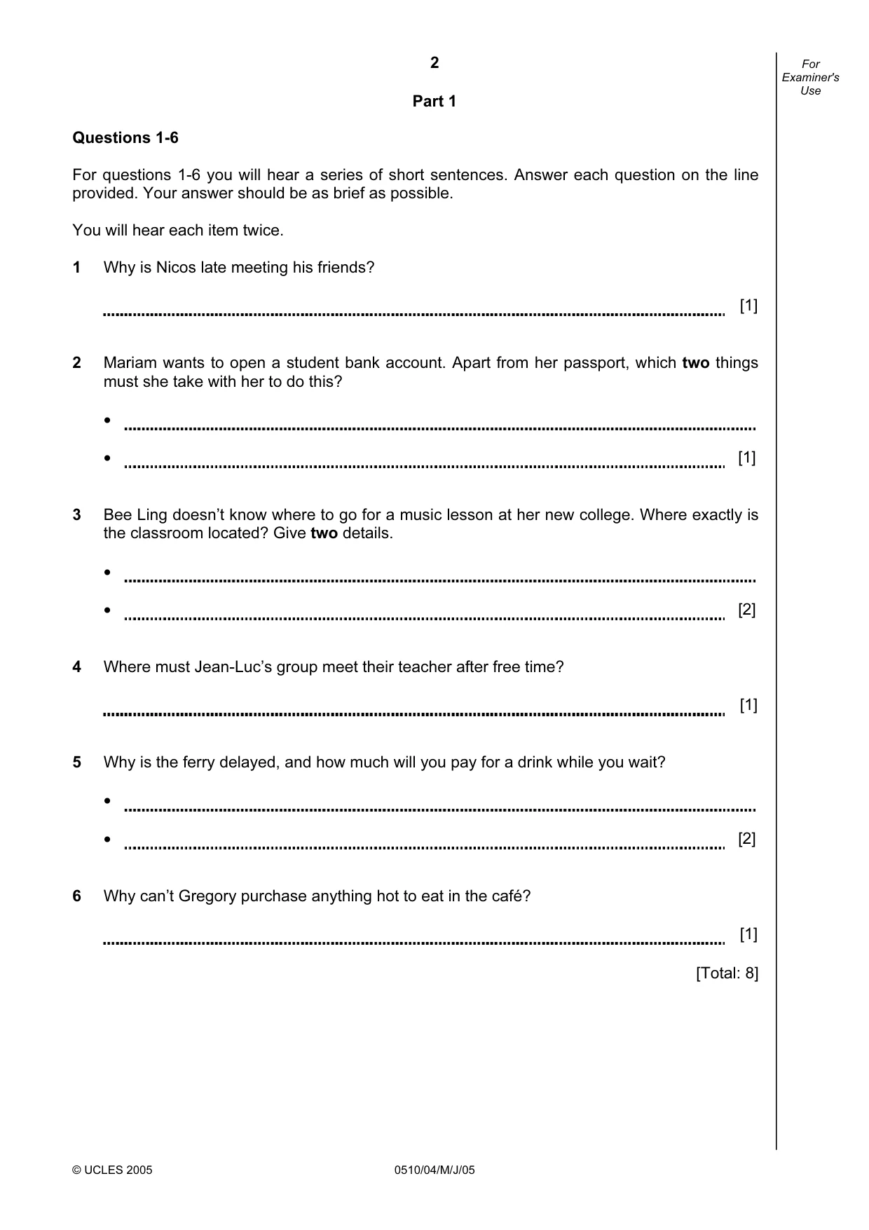 Cambridge IGCSE English - Second Language (oral endorsement) 0510 2005 May/June Paper 4 · Variant 1 question paper, page 2 of 8