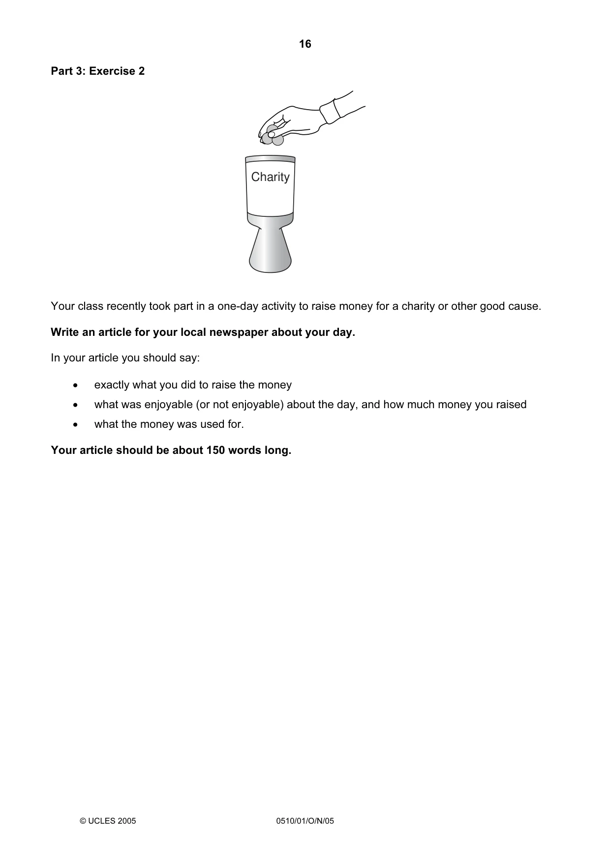 Cambridge IGCSE English - Second Language (oral endorsement) 0510 2005 Oct/Nov Paper 1 · Variant 1 question paper, page 16 of 20