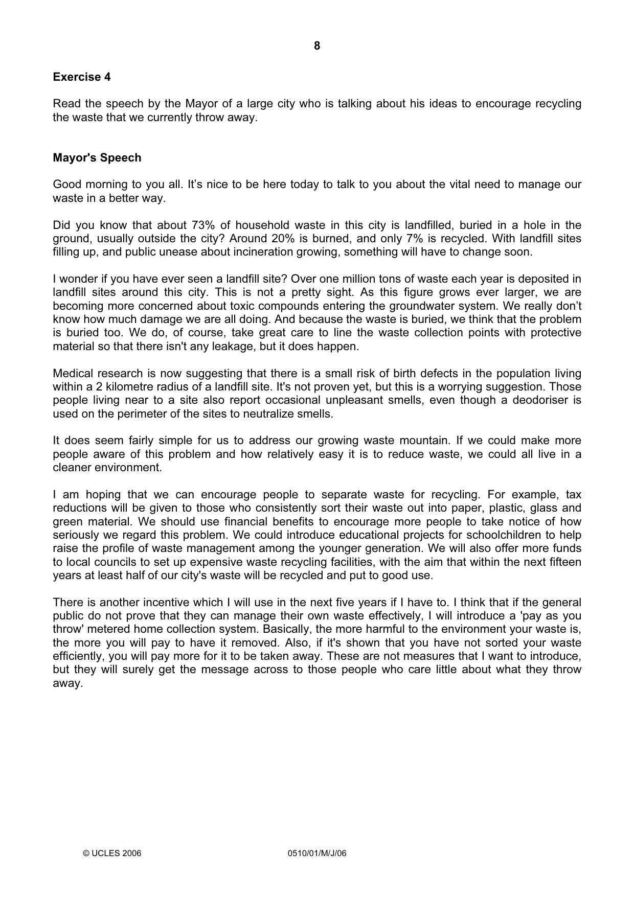Cambridge IGCSE English - Second Language (oral endorsement) 0510 2006 May/June Paper 1 · Variant 1 question paper, page 8 of 16
