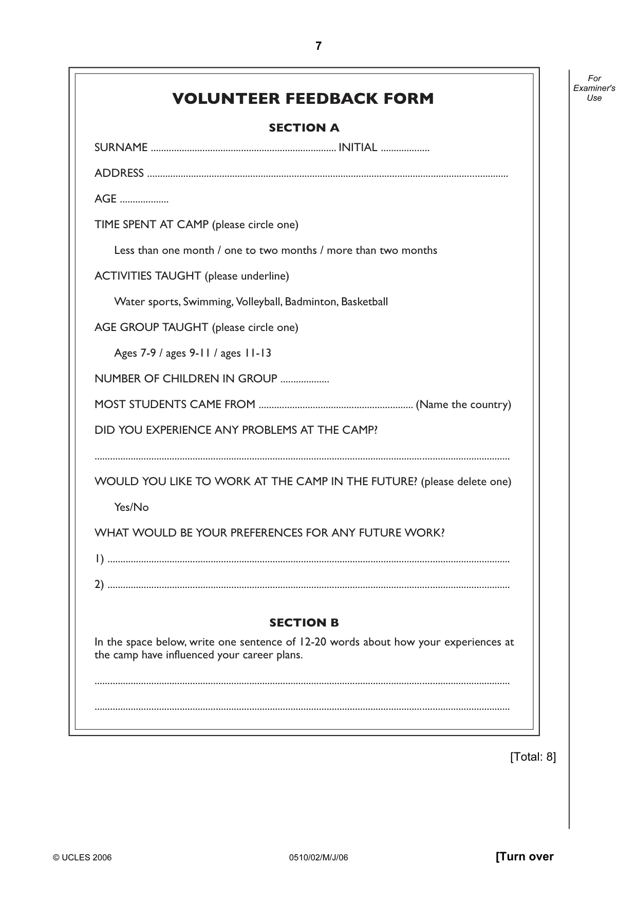 Cambridge IGCSE English - Second Language (oral endorsement) 0510 2006 May/June Paper 2 · Variant 1 question paper, page 7 of 16