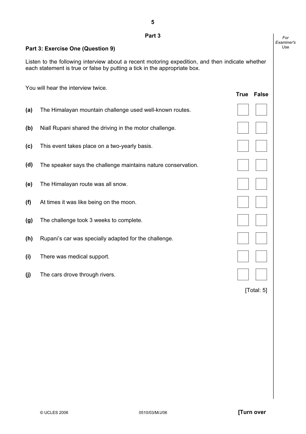 Cambridge IGCSE English - Second Language (oral endorsement) 0510 2006 May/June Paper 3 · Variant 1 question paper, page 5 of 8