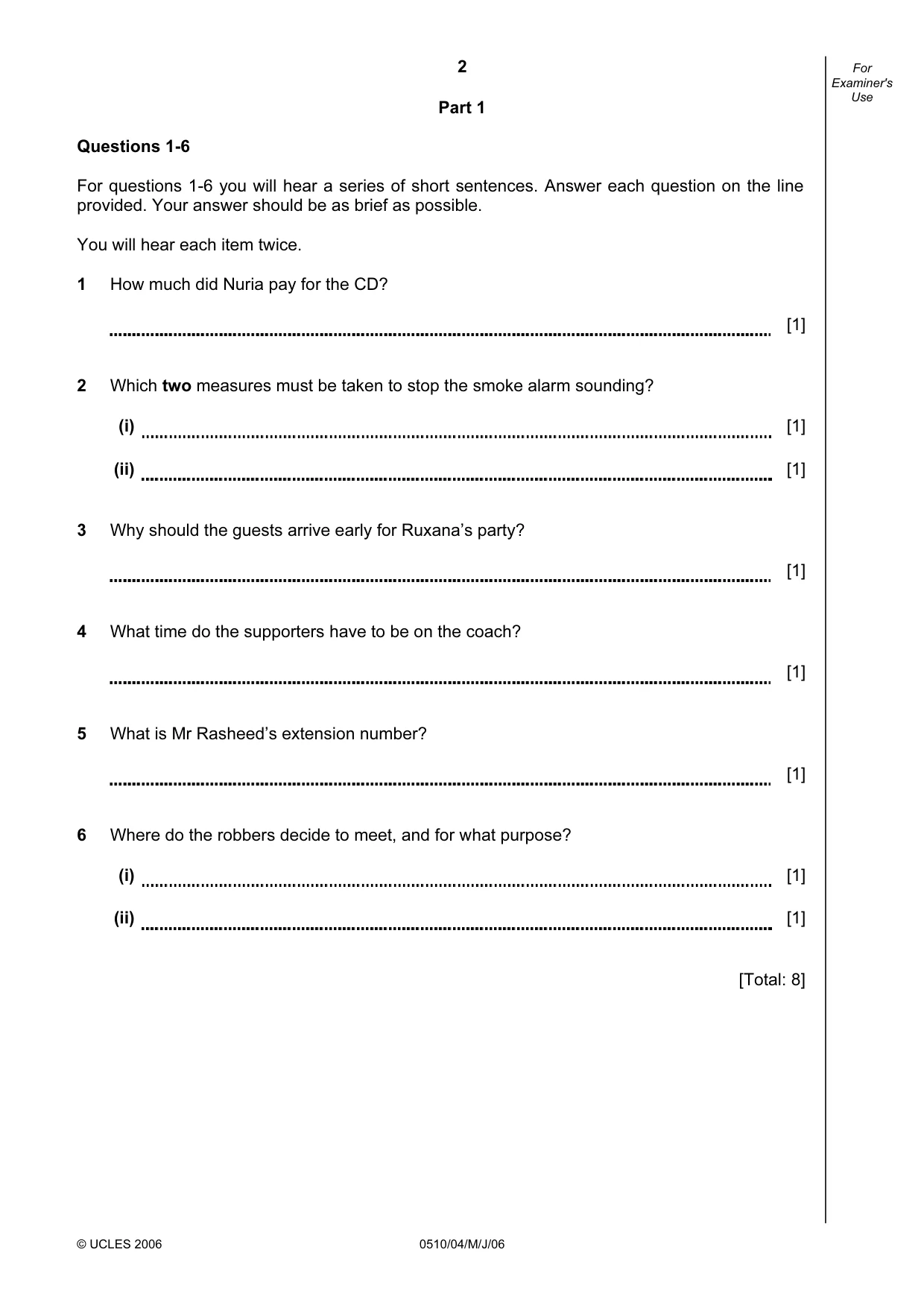 Cambridge IGCSE English - Second Language (oral endorsement) 0510 2006 May/June Paper 4 · Variant 1 question paper, page 2 of 8