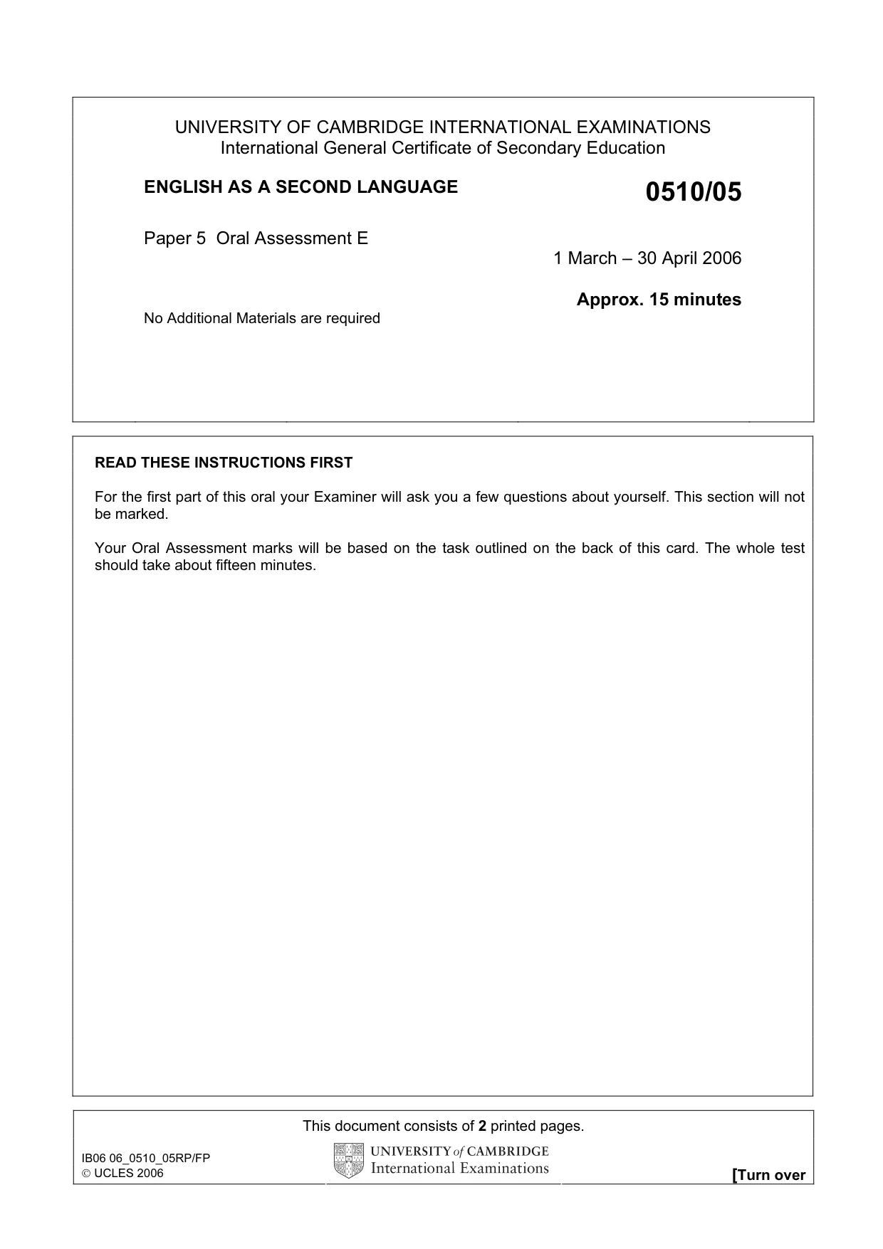 Cambridge IGCSE English - Second Language (oral endorsement) 0510 2006 May/June Paper 5 · Variant 1 question paper, page 9 of 10