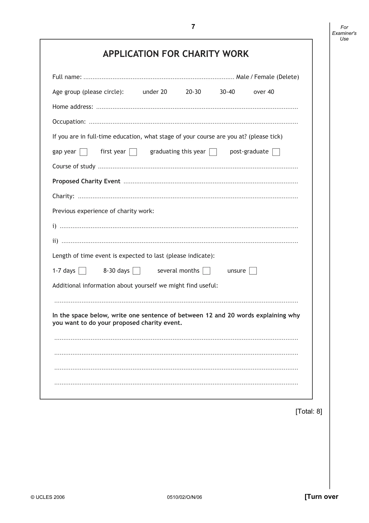 Cambridge IGCSE English - Second Language (oral endorsement) 0510 2006 Oct/Nov Paper 2 · Variant 1 question paper, page 7 of 16