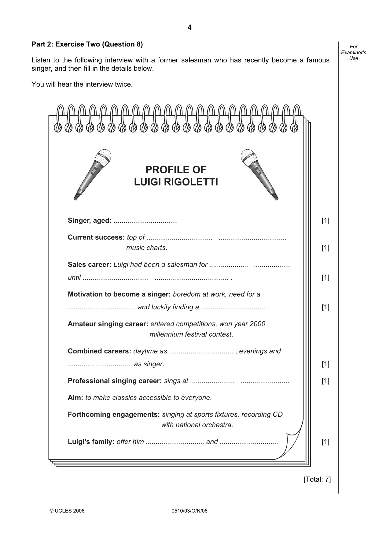 Cambridge IGCSE English - Second Language (oral endorsement) 0510 2006 Oct/Nov Paper 3 · Variant 1 question paper, page 4 of 8