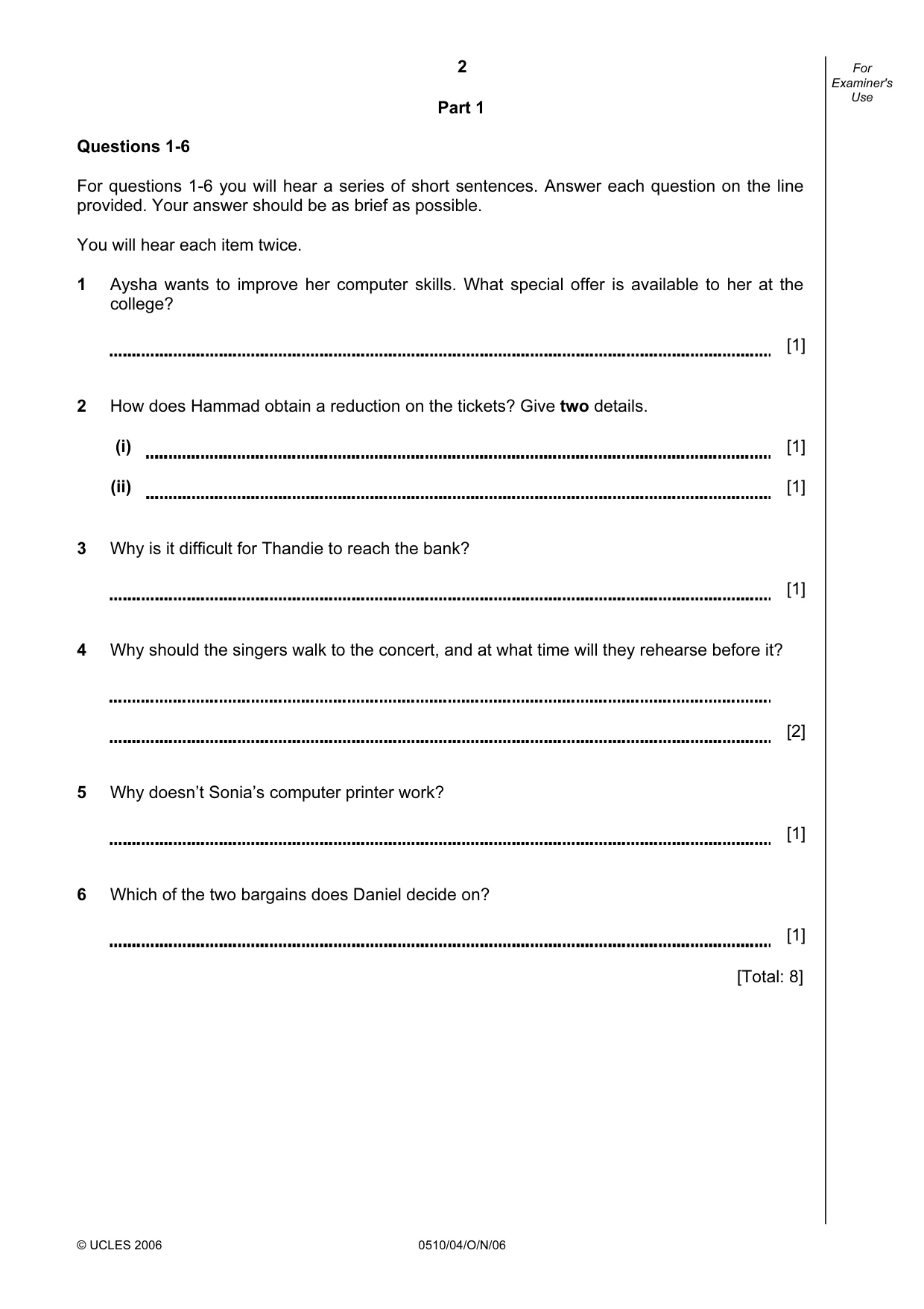 Cambridge IGCSE English - Second Language (oral endorsement) 0510 2006 Oct/Nov Paper 4 · Variant 1 question paper, page 2 of 8