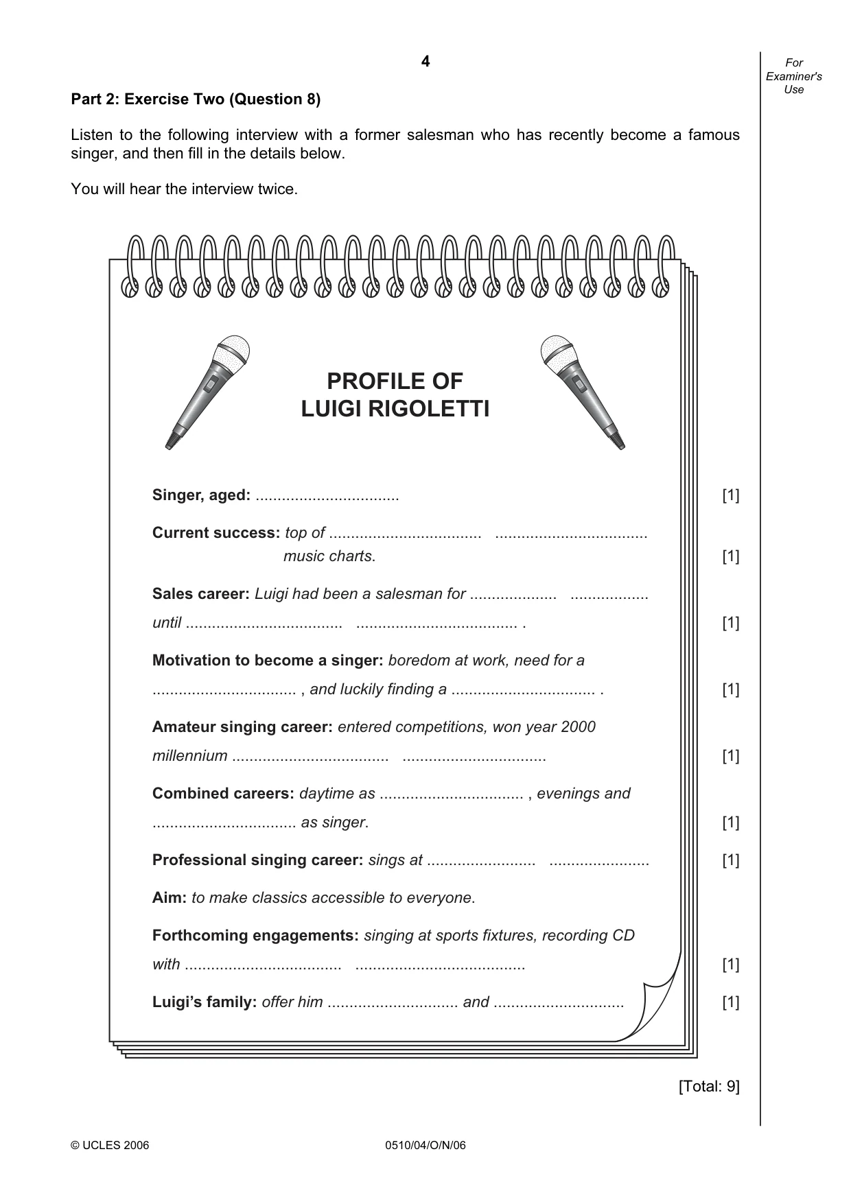 Cambridge IGCSE English - Second Language (oral endorsement) 0510 2006 Oct/Nov Paper 4 · Variant 1 question paper, page 4 of 8