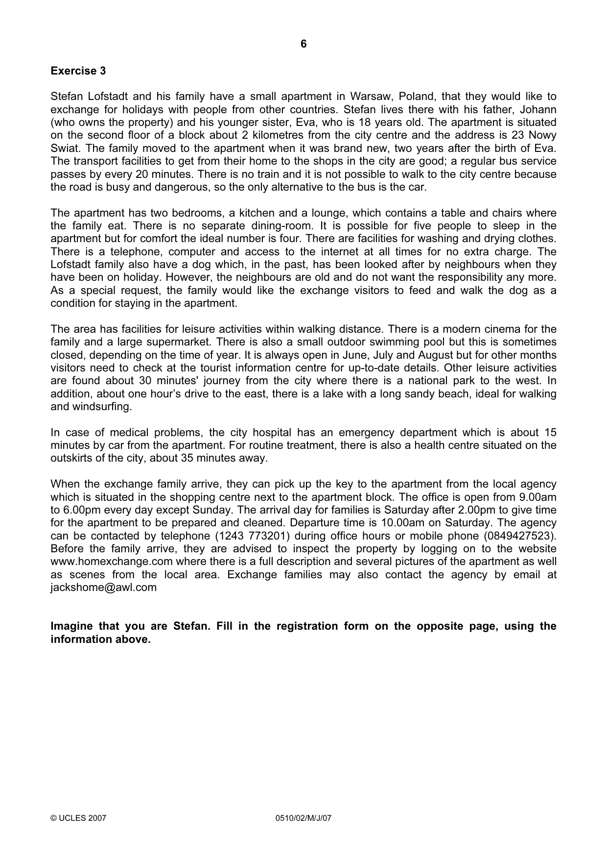 Cambridge IGCSE English - Second Language (oral endorsement) 0510 2007 May/June Paper 2 · Variant 1 question paper, page 6 of 16