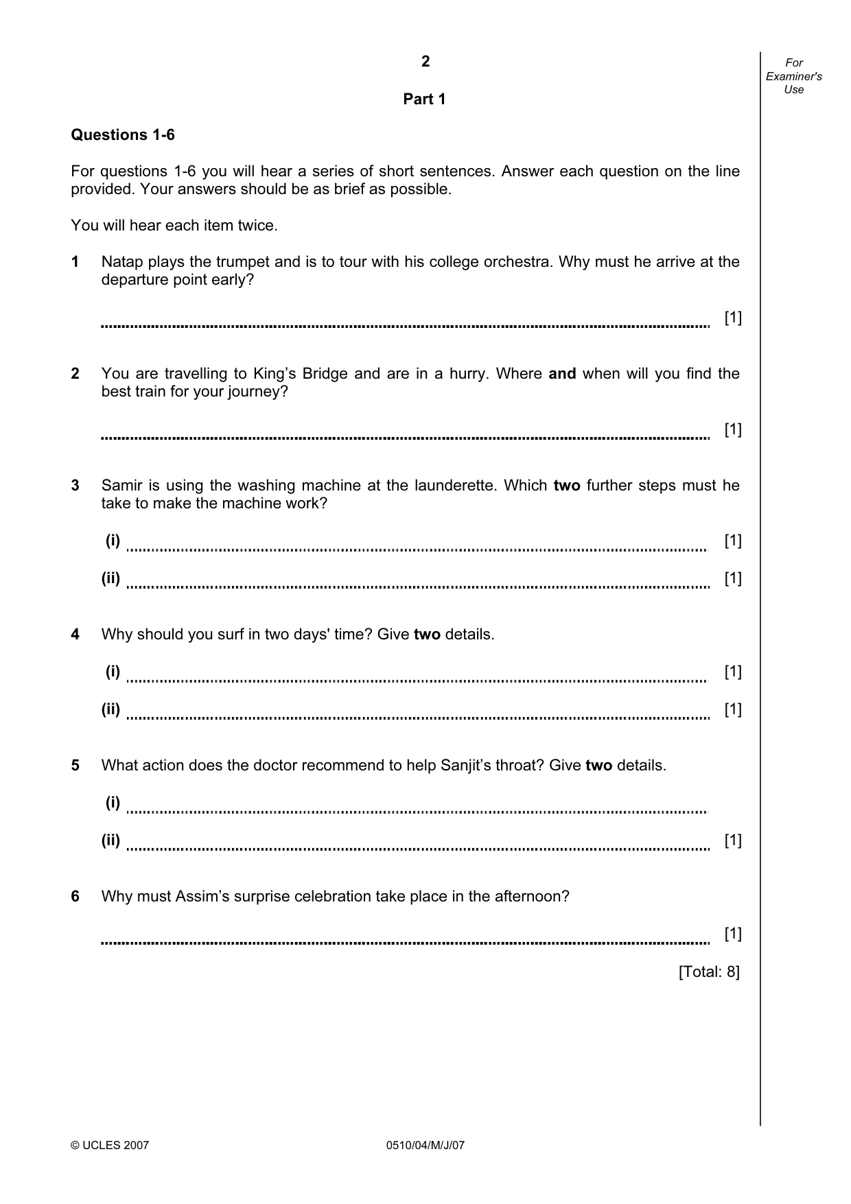 Cambridge IGCSE English - Second Language (oral endorsement) 0510 2007 May/June Paper 4 · Variant 1 question paper, page 2 of 8