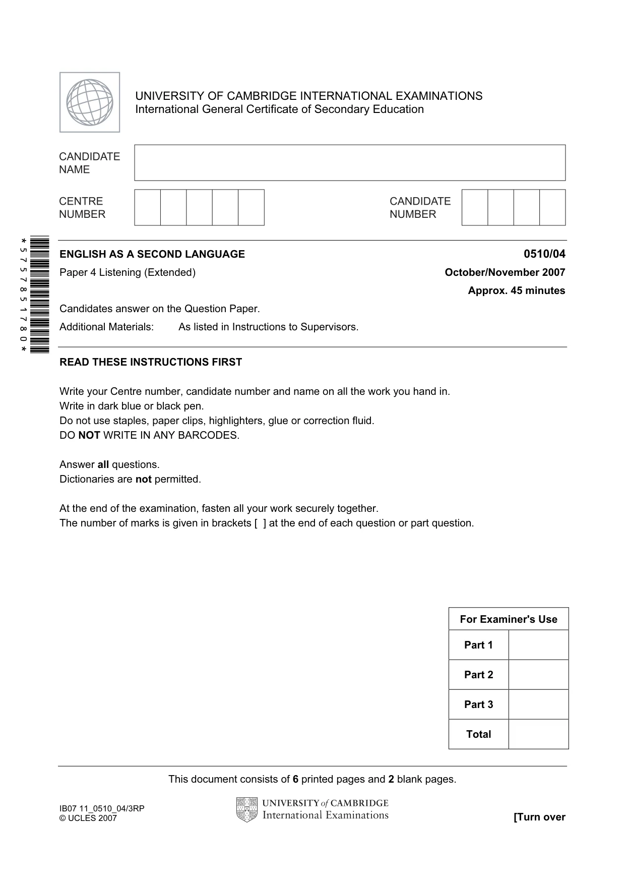 Cambridge IGCSE English - Second Language (oral endorsement) 0510 2007 Oct/Nov Paper 4 · Variant 1 question paper, page 1 of 8