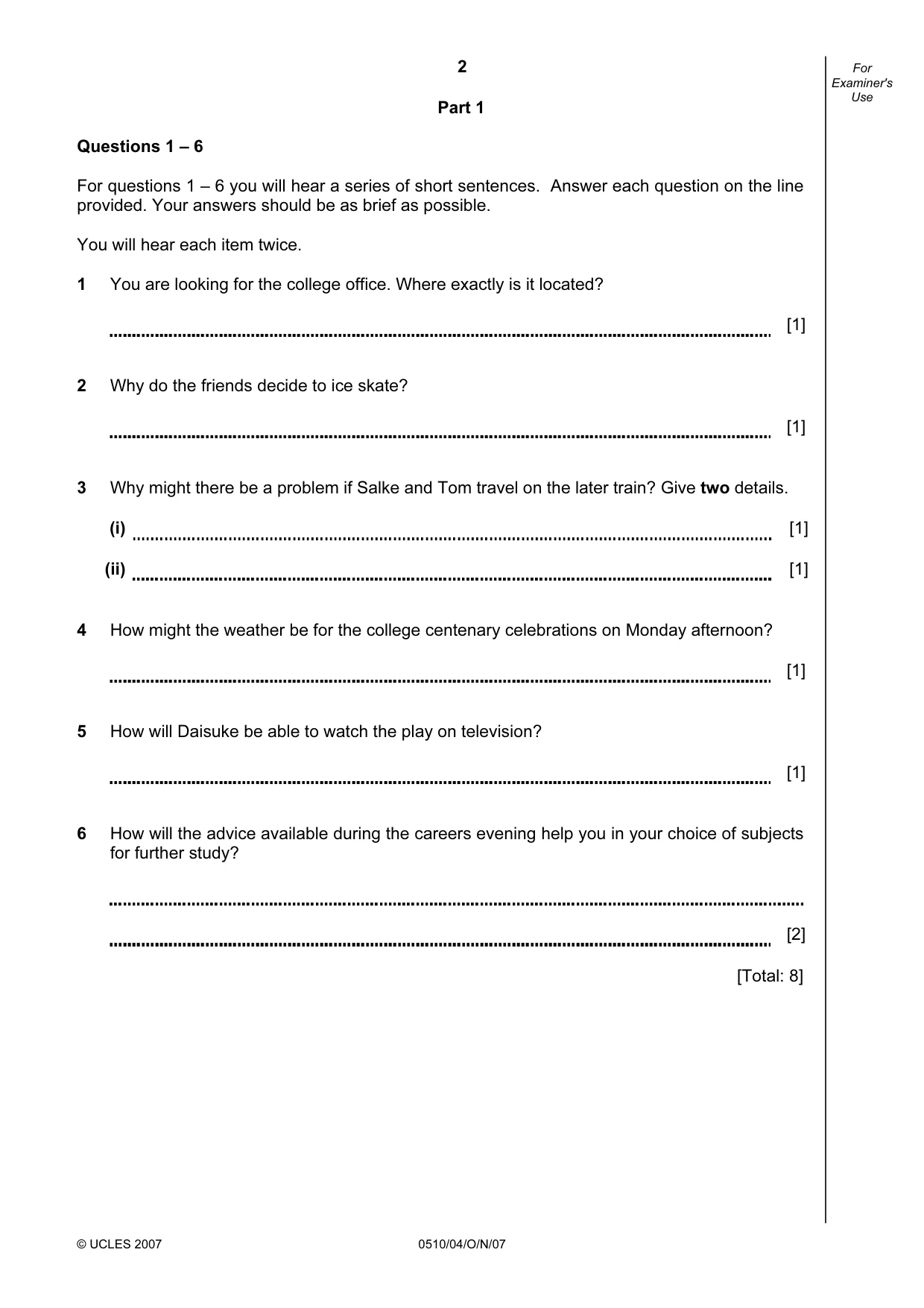 Cambridge IGCSE English - Second Language (oral endorsement) 0510 2007 Oct/Nov Paper 4 · Variant 1 question paper, page 2 of 8