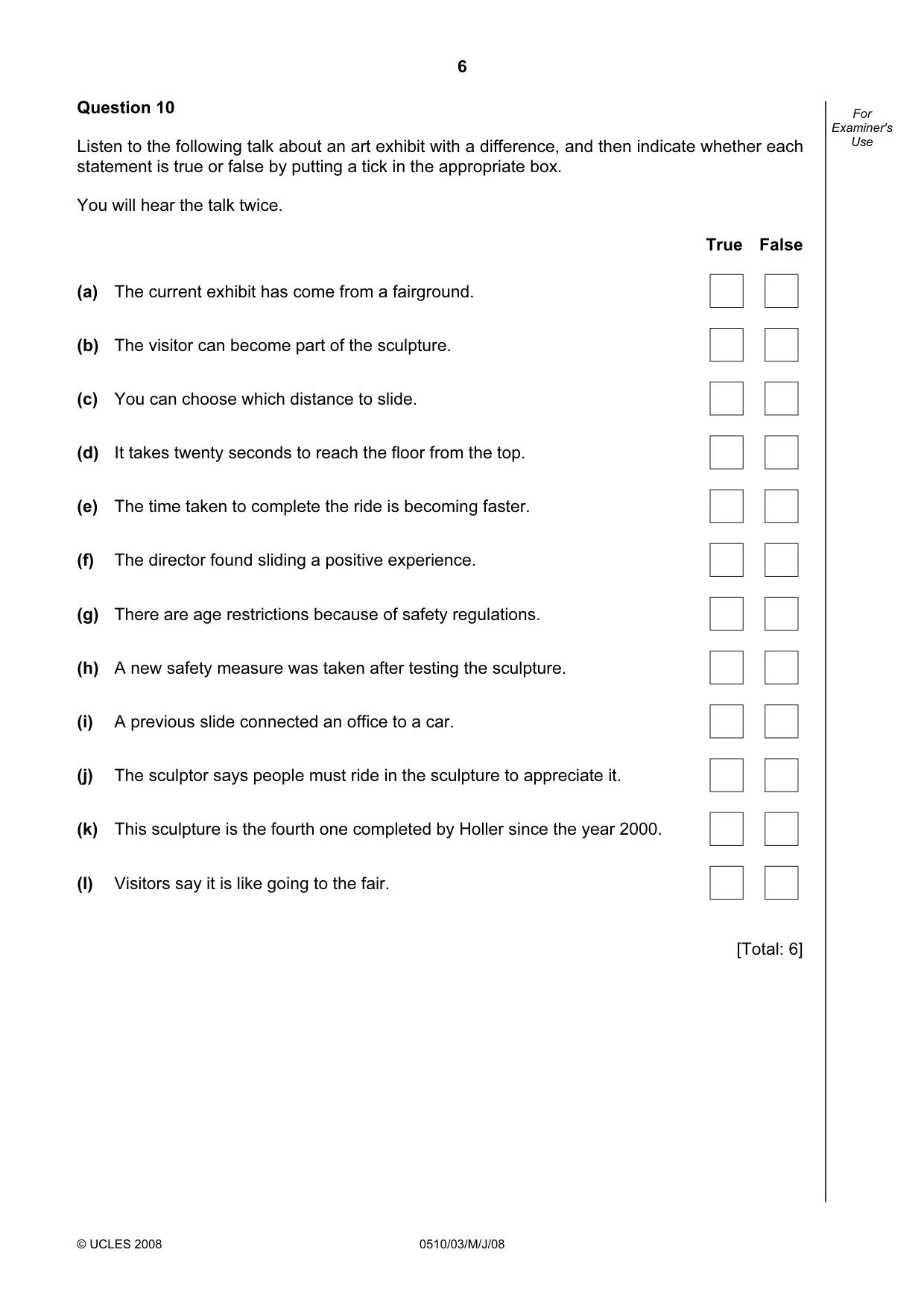 Cambridge IGCSE English - Second Language (oral endorsement) 0510 2008 May/June Paper 3 · Variant 1 question paper, page 6 of 8