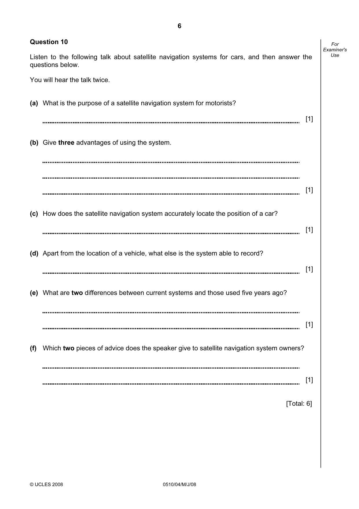 Cambridge IGCSE English - Second Language (oral endorsement) 0510 2008 May/June Paper 4 · Variant 1 question paper, page 6 of 8