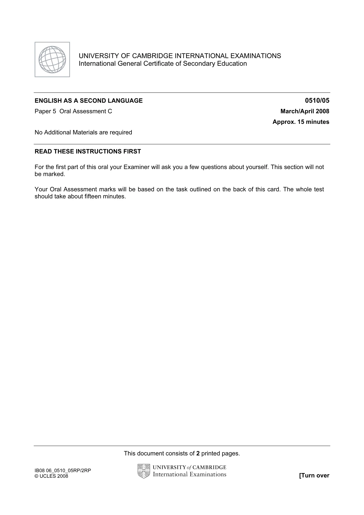 Cambridge IGCSE English - Second Language (oral endorsement) 0510 2008 May/June Paper 5 · Variant 1 question paper, page 5 of 10