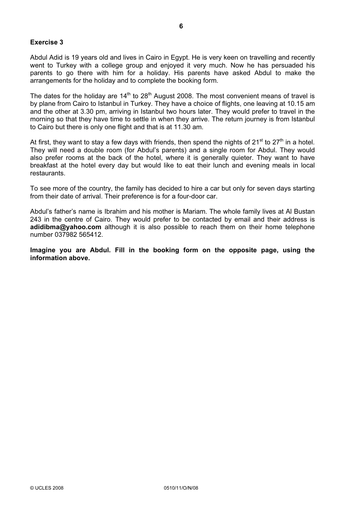 Cambridge IGCSE English - Second Language (oral endorsement) 0510 2008 Oct/Nov Paper 1 · Variant 0 question paper, page 7 of 33