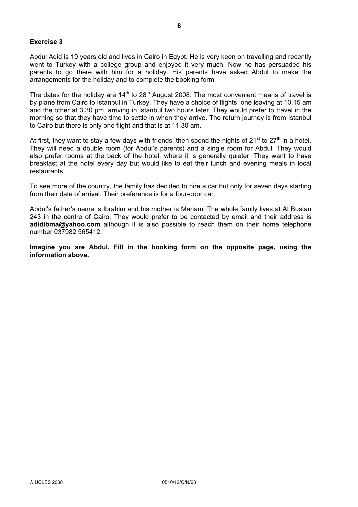 Cambridge IGCSE English - Second Language (oral endorsement) 0510 2008 Oct/Nov Paper 1 · Variant 0 question paper, page 23 of 33