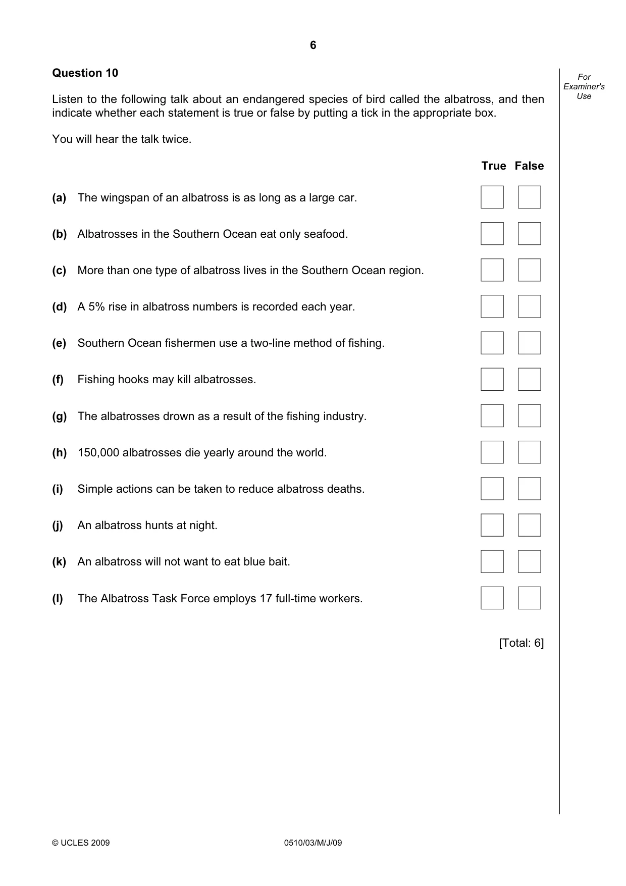 Cambridge IGCSE English - Second Language (oral endorsement) 0510 2009 May/June Paper 3 · Variant 1 question paper, page 6 of 8
