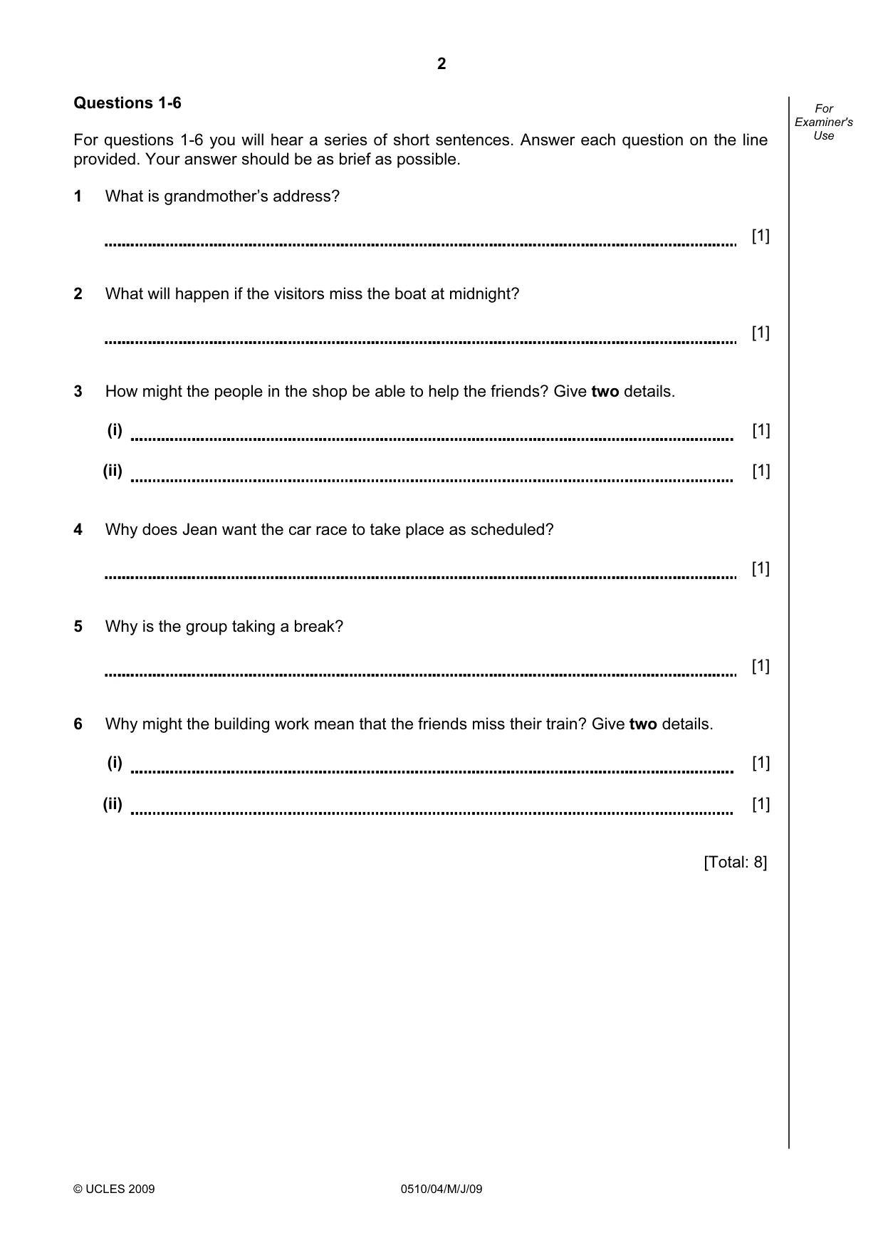 Cambridge IGCSE English - Second Language (oral endorsement) 0510 2009 May/June Paper 4 · Variant 1 question paper, page 2 of 8