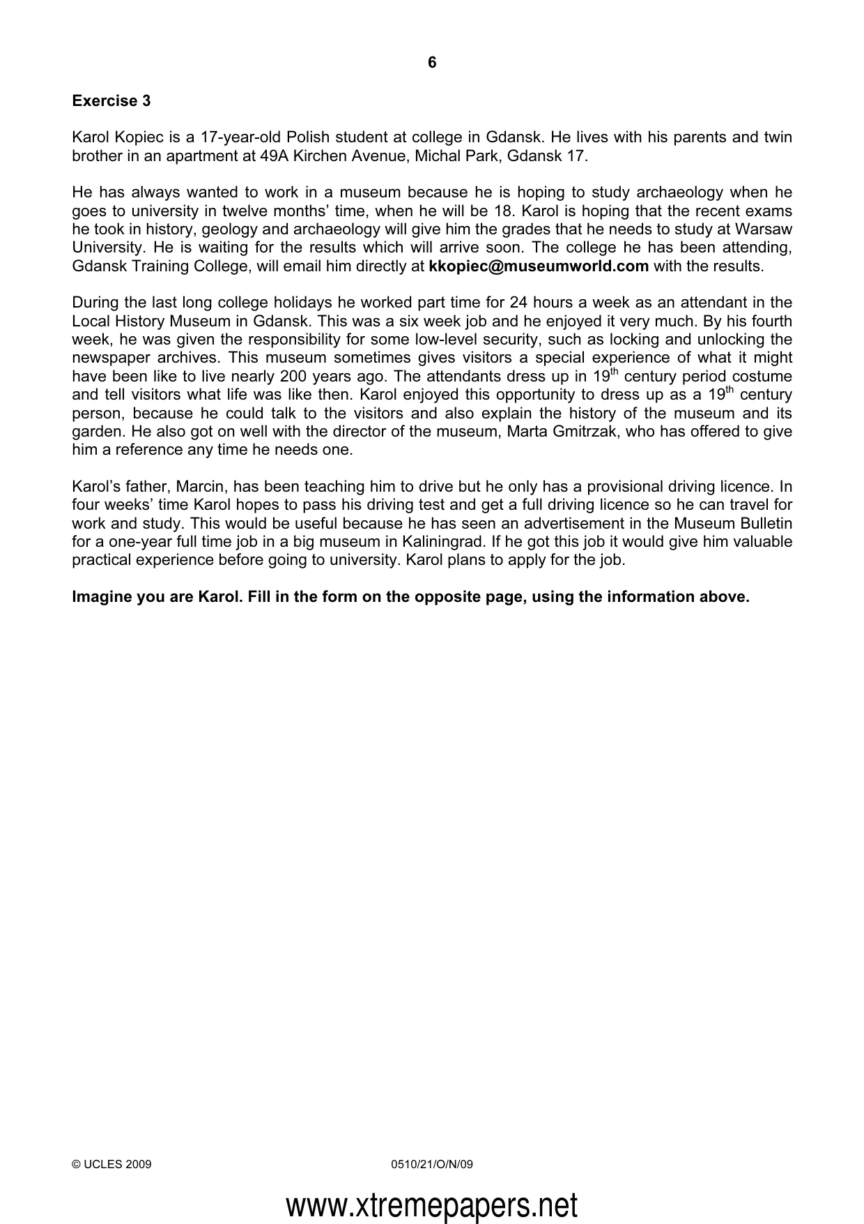 Cambridge IGCSE English - Second Language (oral endorsement) 0510 2009 Oct/Nov Paper 2 · Variant 1 question paper, page 6 of 16