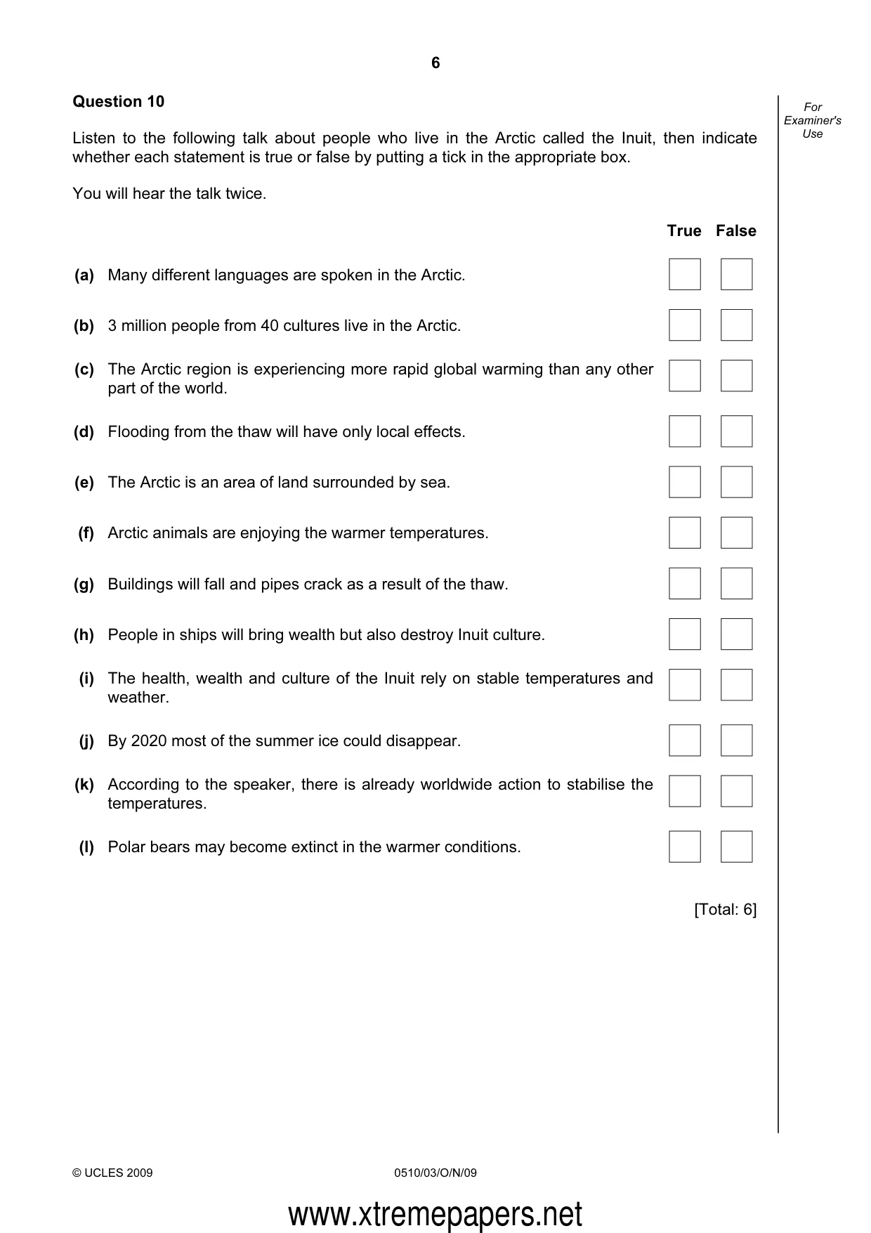 Cambridge IGCSE English - Second Language (oral endorsement) 0510 2009 Oct/Nov Paper 3 · Variant 1 question paper, page 6 of 8