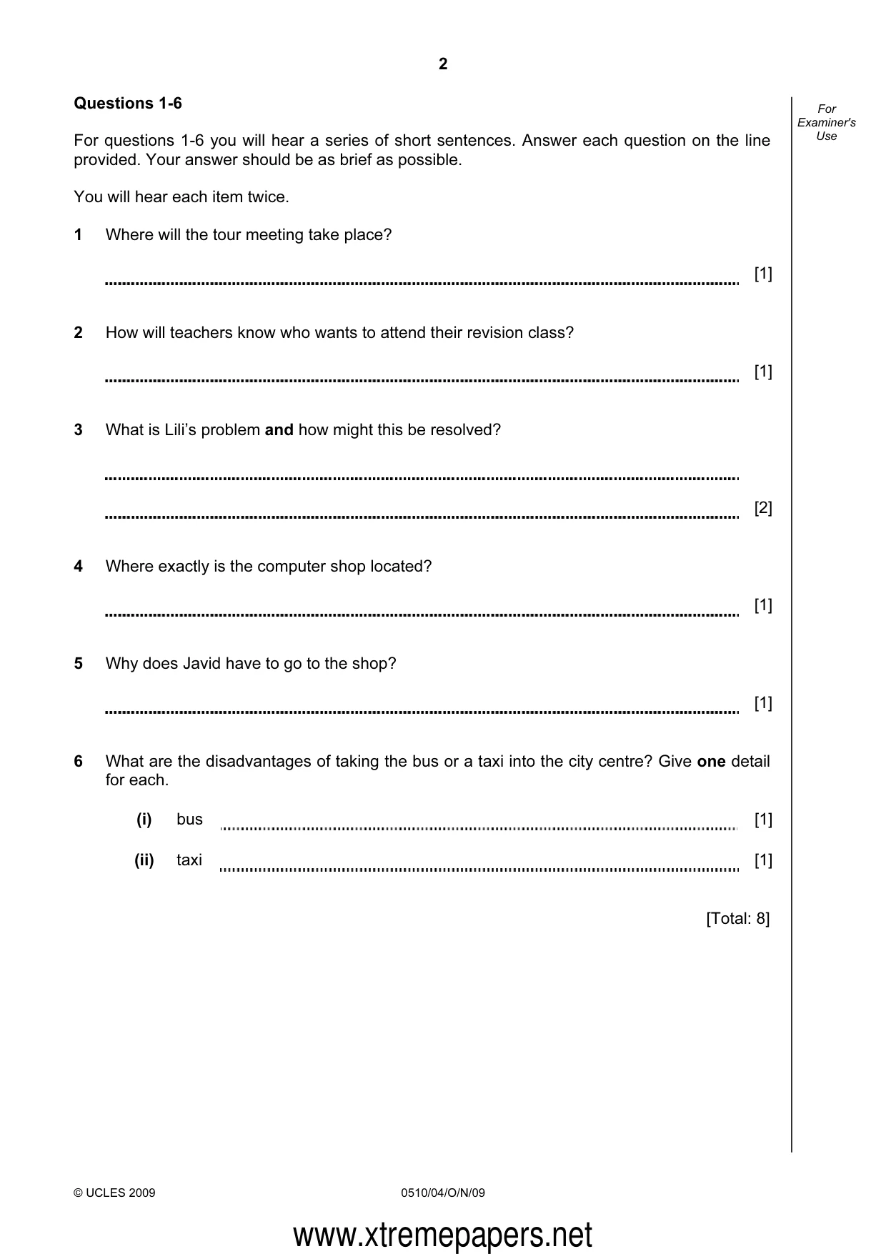 Cambridge IGCSE English - Second Language (oral endorsement) 0510 2009 Oct/Nov Paper 4 · Variant 1 question paper, page 2 of 8
