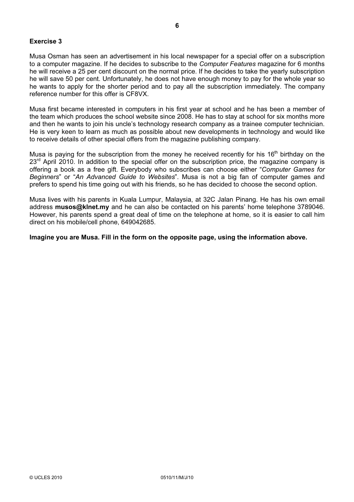Cambridge IGCSE English - Second Language (oral endorsement) 0510 2010 May/June Paper 1 · Variant 1 question paper, page 6 of 16