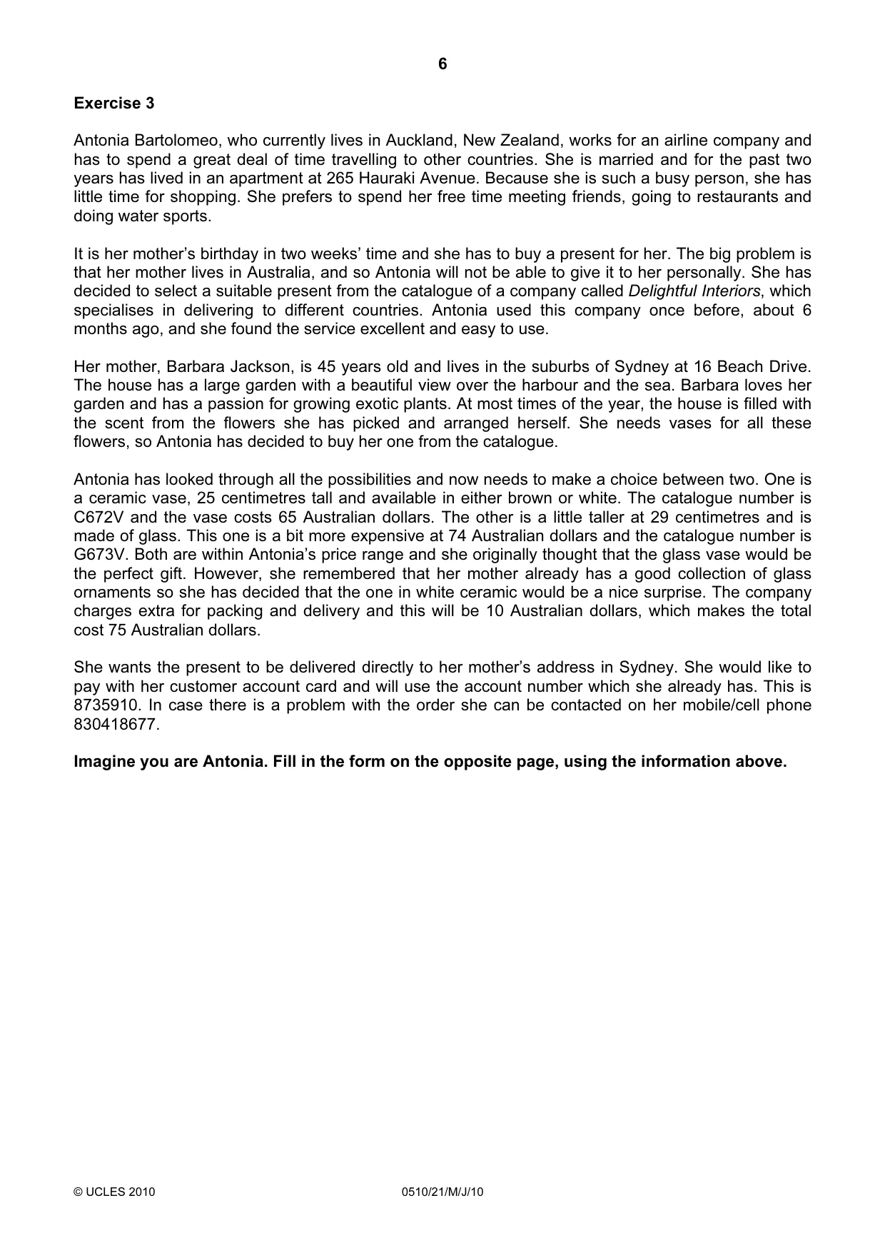 Cambridge IGCSE English - Second Language (oral endorsement) 0510 2010 May/June Paper 2 · Variant 1 question paper, page 6 of 16