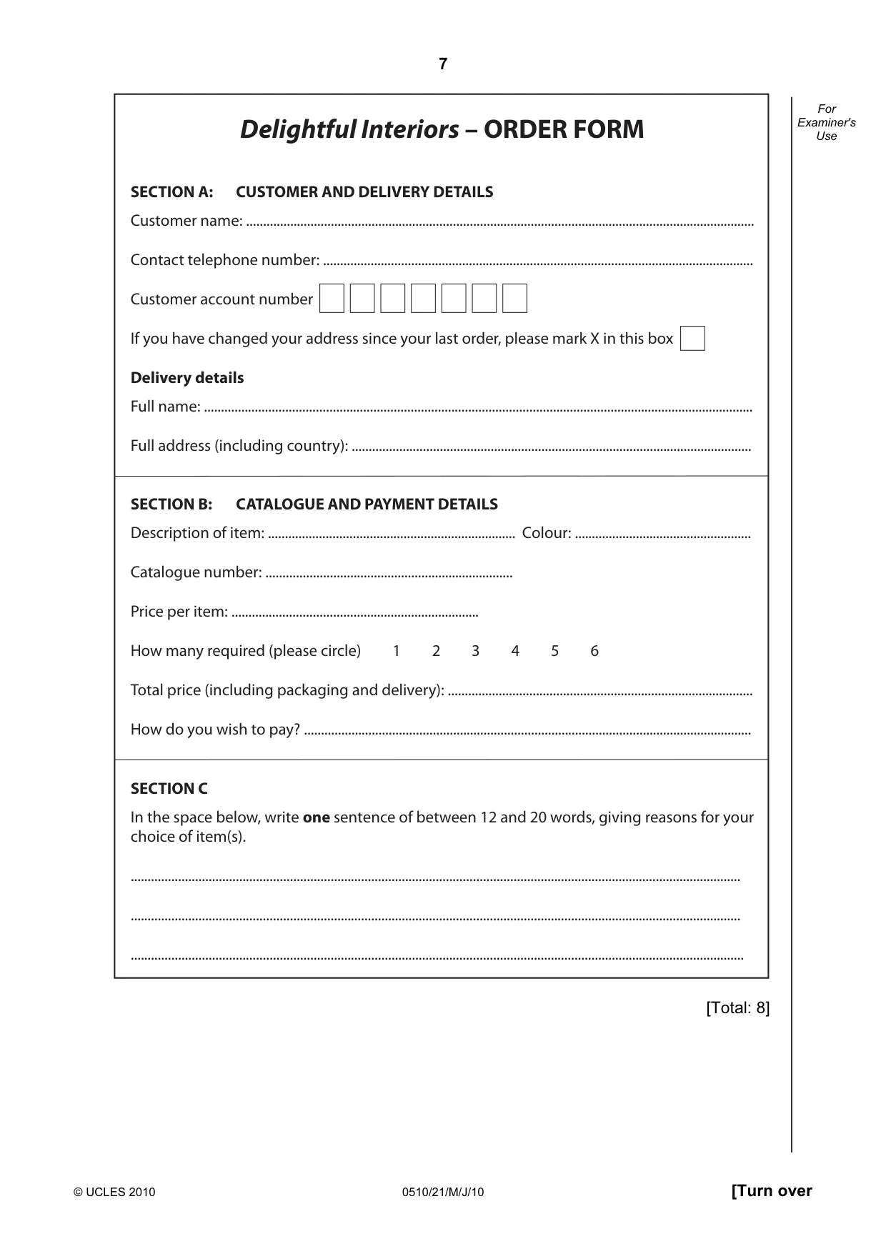 Cambridge IGCSE English - Second Language (oral endorsement) 0510 2010 May/June Paper 2 · Variant 1 question paper, page 7 of 16