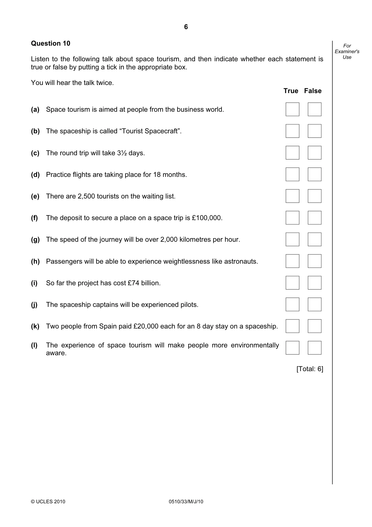 Cambridge IGCSE English - Second Language (oral endorsement) 0510 2010 May/June Paper 3 · Variant 3 question paper, page 6 of 8