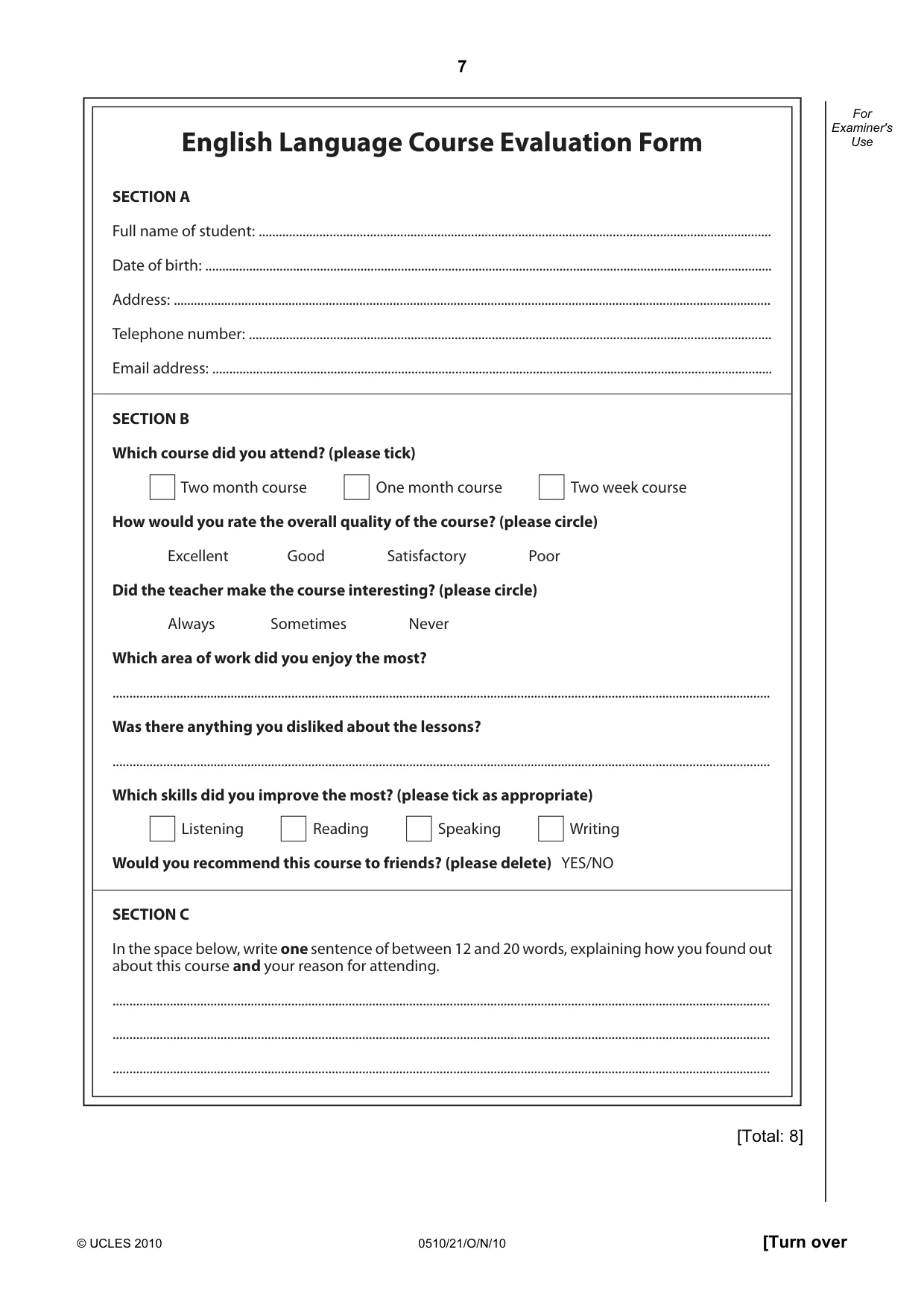 Cambridge IGCSE English - Second Language (oral endorsement) 0510 2010 Oct/Nov Paper 2 · Variant 1 question paper, page 7 of 16