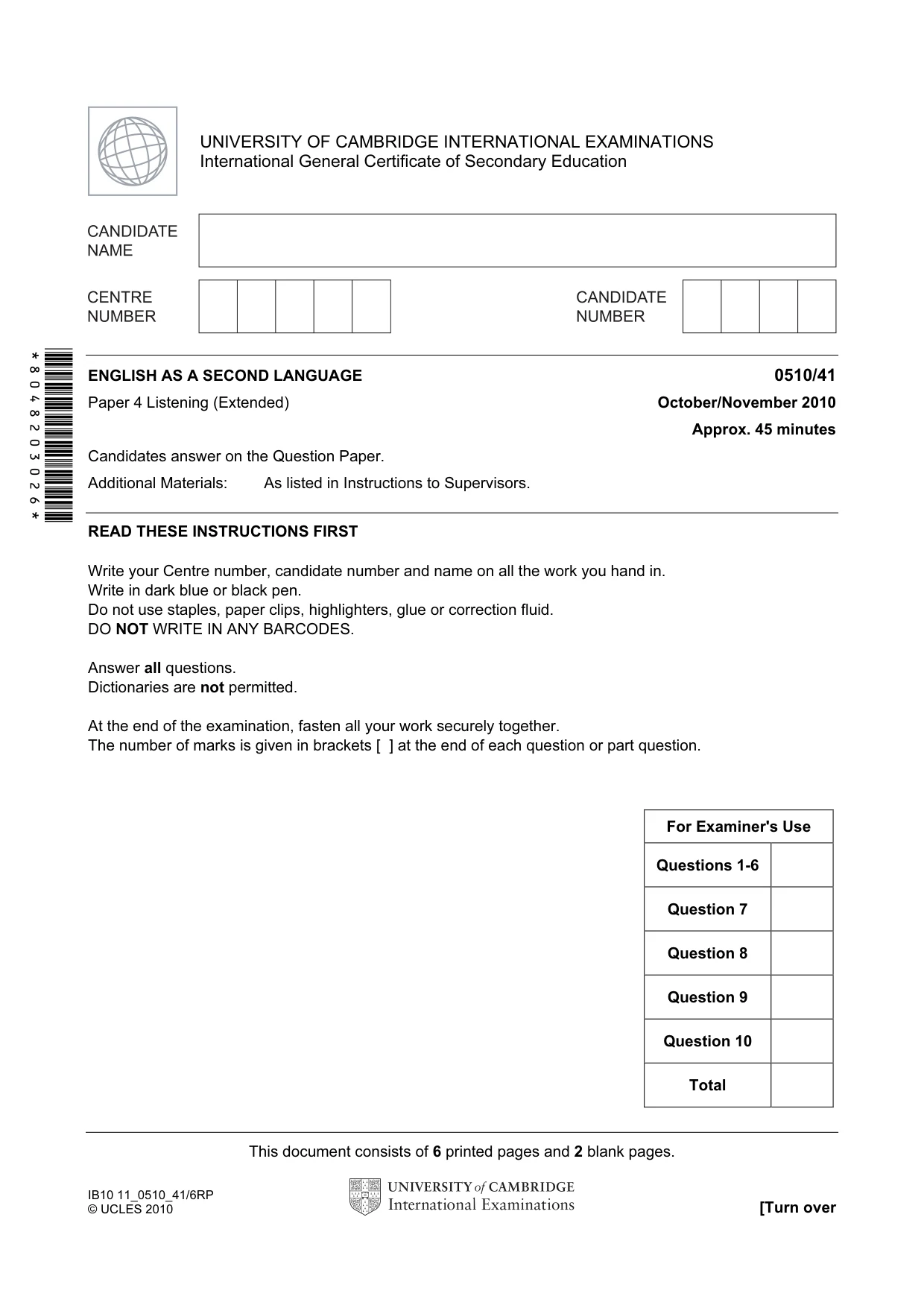 Cambridge IGCSE English - Second Language (oral endorsement) 0510 2010 Oct/Nov Paper 4 · Variant 1 question paper, page 1 of 8