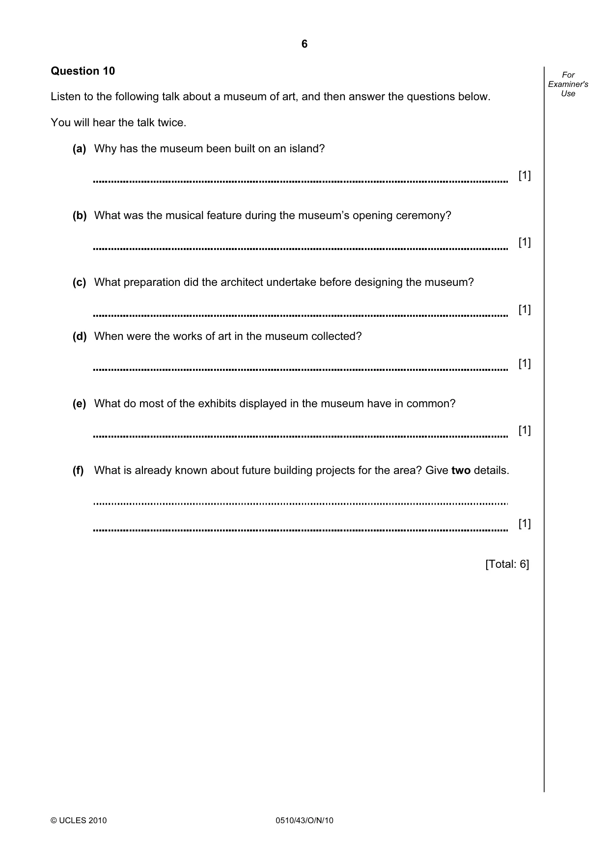Cambridge IGCSE English - Second Language (oral endorsement) 0510 2010 Oct/Nov Paper 4 · Variant 3 question paper, page 6 of 8