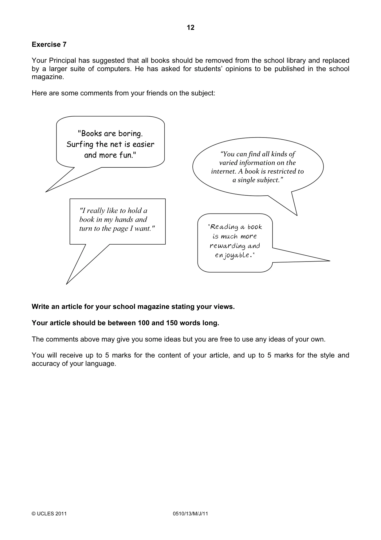 Cambridge IGCSE English - Second Language (oral endorsement) 0510 2011 May/June Paper 1 · Variant 3 question paper, page 12 of 16