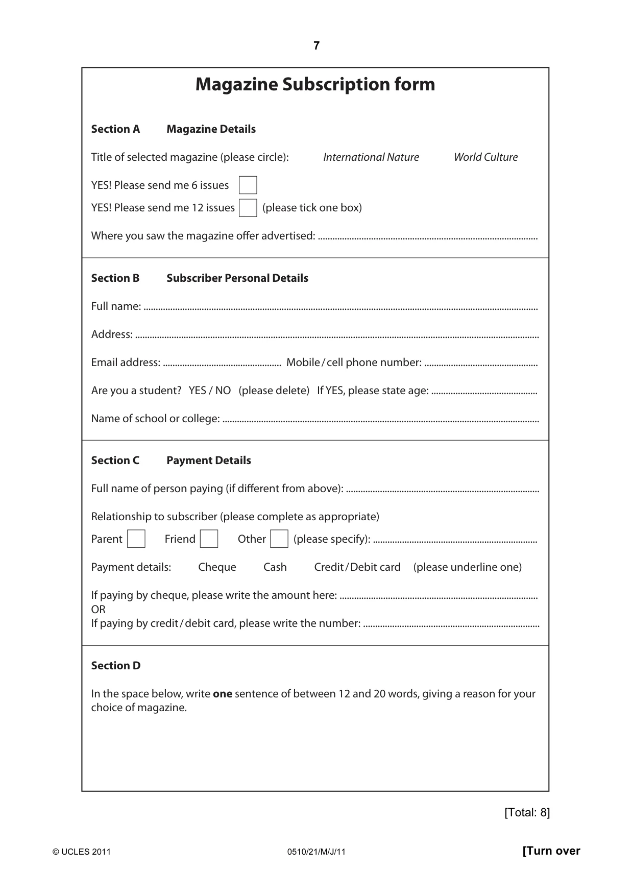 Cambridge IGCSE English - Second Language (oral endorsement) 0510 2011 May/June Paper 2 · Variant 1 question paper, page 7 of 16