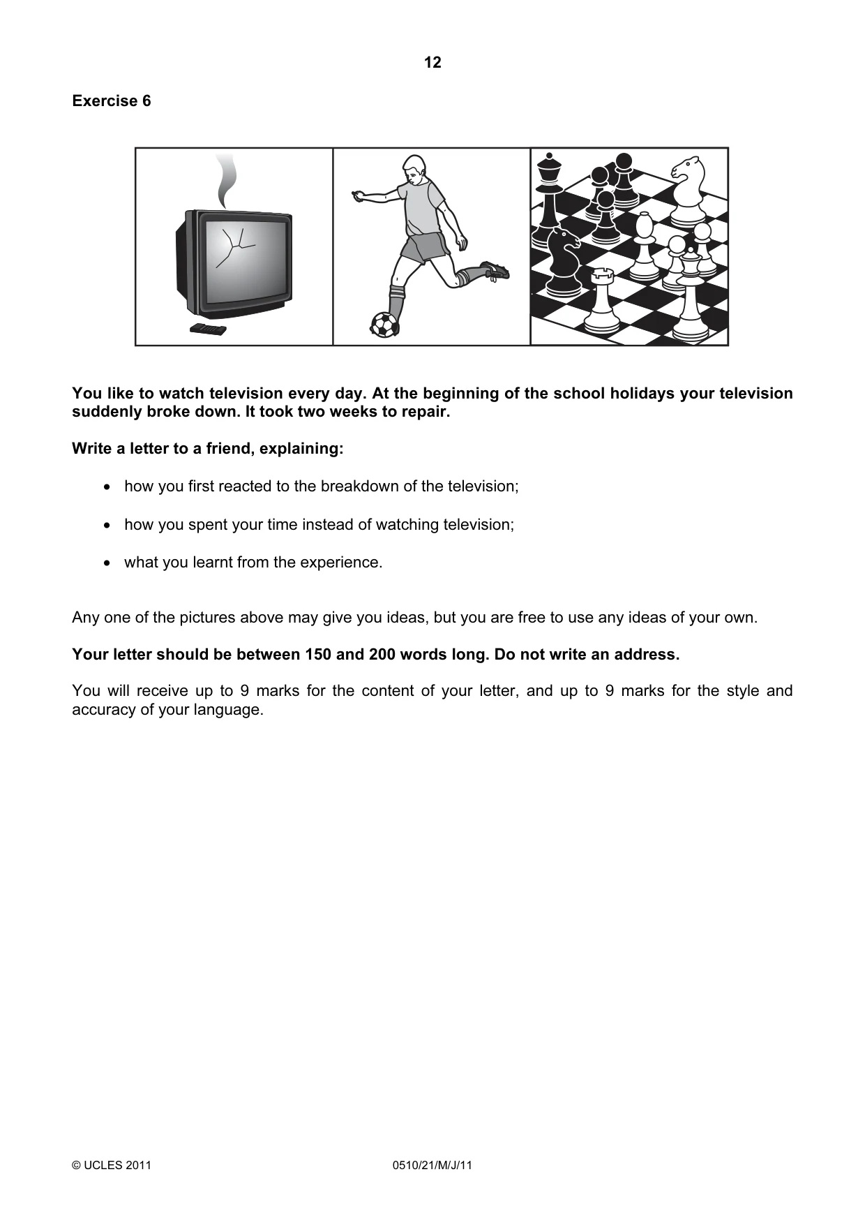 Cambridge IGCSE English - Second Language (oral endorsement) 0510 2011 May/June Paper 2 · Variant 1 question paper, page 12 of 16