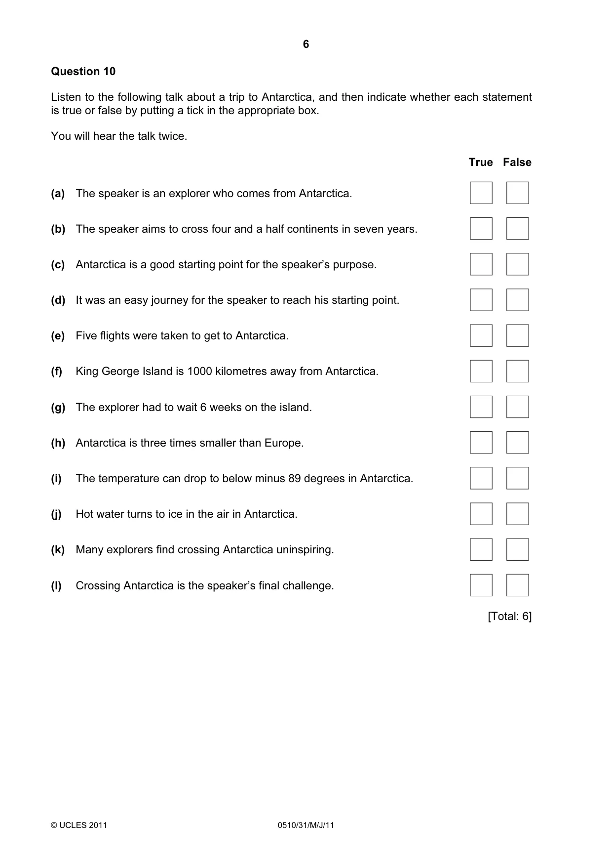 Cambridge IGCSE English - Second Language (oral endorsement) 0510 2011 May/June Paper 3 · Variant 1 question paper, page 6 of 8