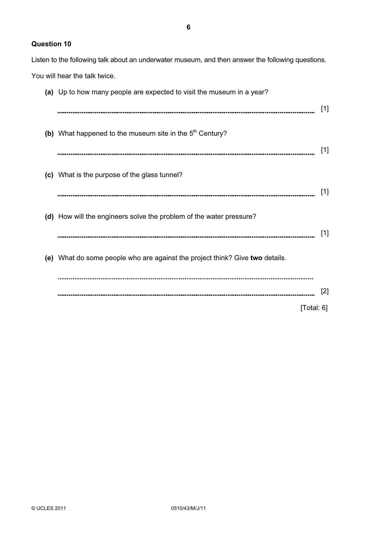 Cambridge IGCSE English - Second Language (oral endorsement) 0510 2011 May/June Paper 4 · Variant 3 question paper, page 6 of 8