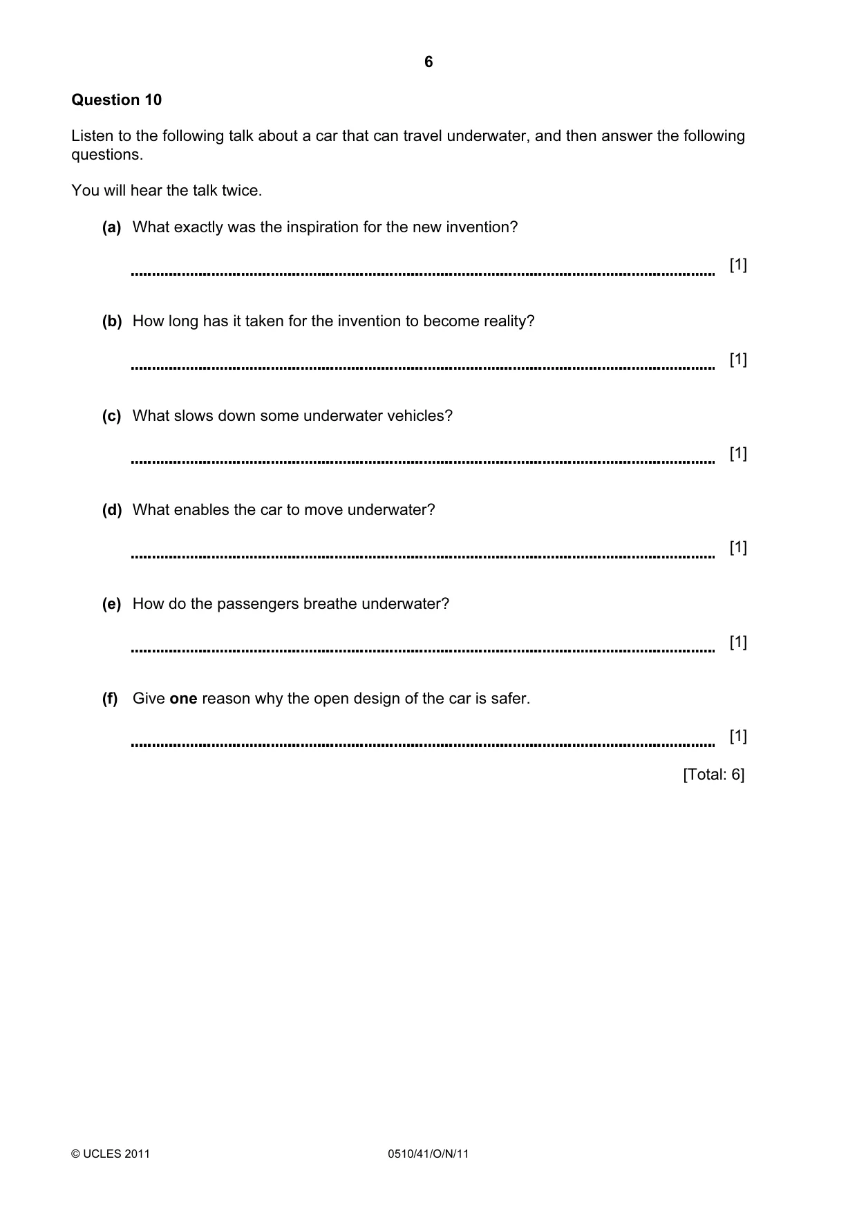 Cambridge IGCSE English - Second Language (oral endorsement) 0510 2011 Oct/Nov Paper 4 · Variant 1 question paper, page 6 of 8
