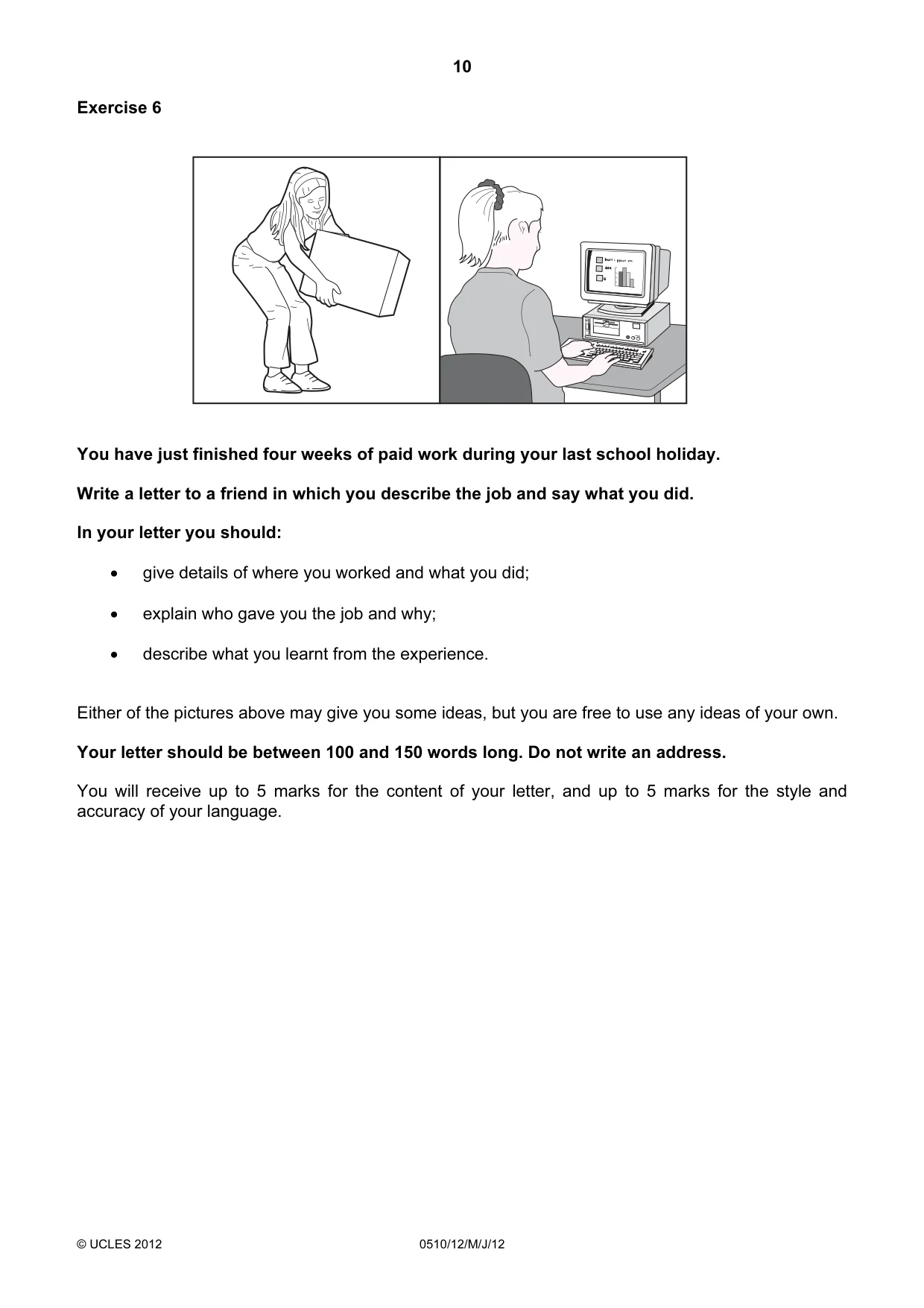 Cambridge IGCSE English - Second Language (oral endorsement) 0510 2012 May/June Paper 1 · Variant 2 question paper, page 10 of 16
